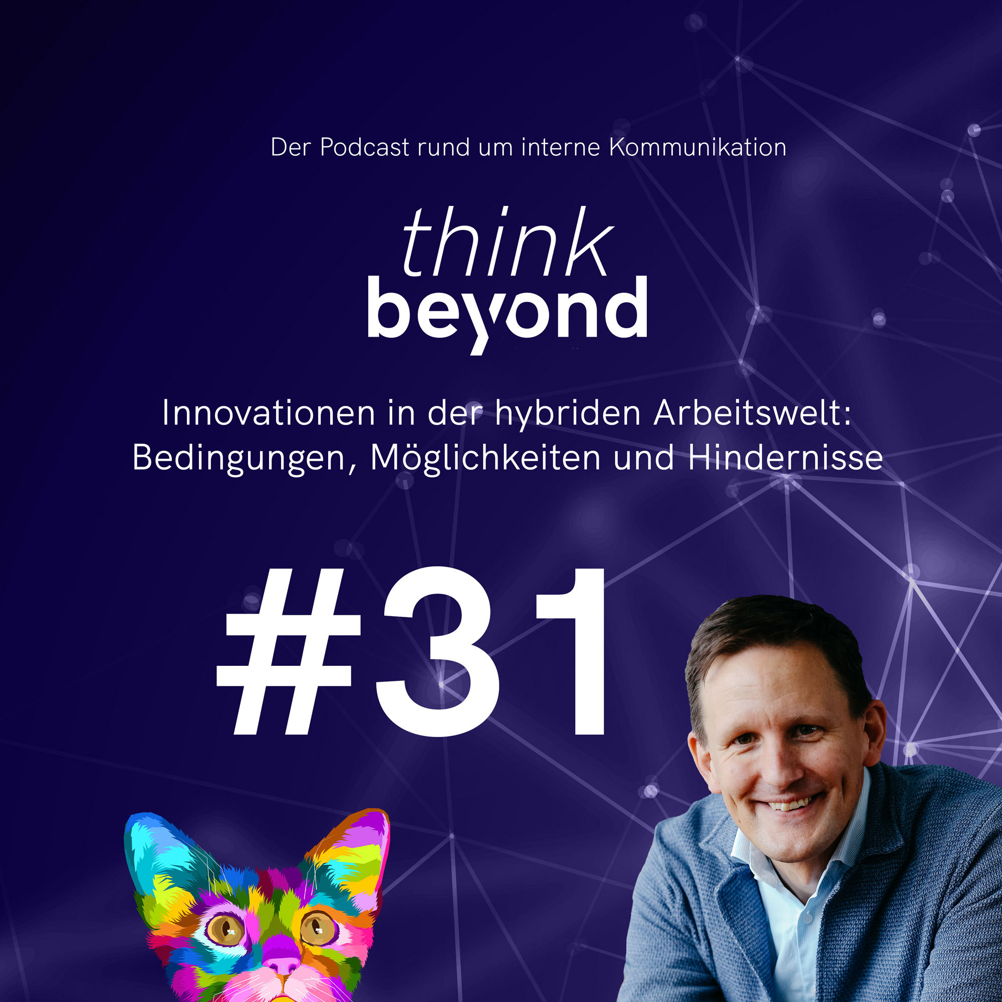 #31 Innovationen in der hybriden Arbeitswelt: Bedingungen, Möglichkeiten und Hindernisse