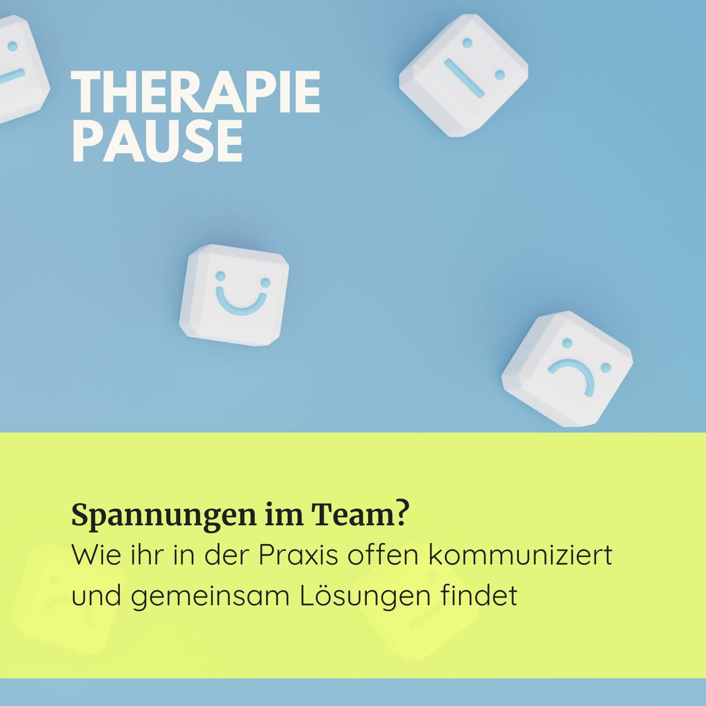 #31 Spannungen im Team? Wie ihr in der Praxis offen kommuniziert und gemeinsam Lösungen findet