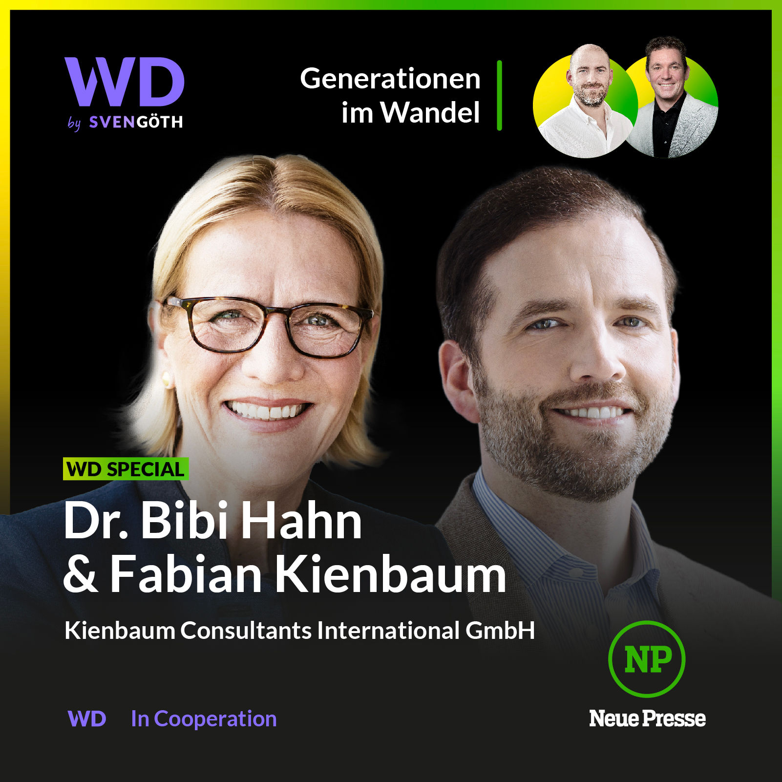 #31 WVD SPECIAL "Generationen im Wandel" x Neue Presse_Im Gespräch mit Fabian Kienbaum und Dr. Bibi Hahn