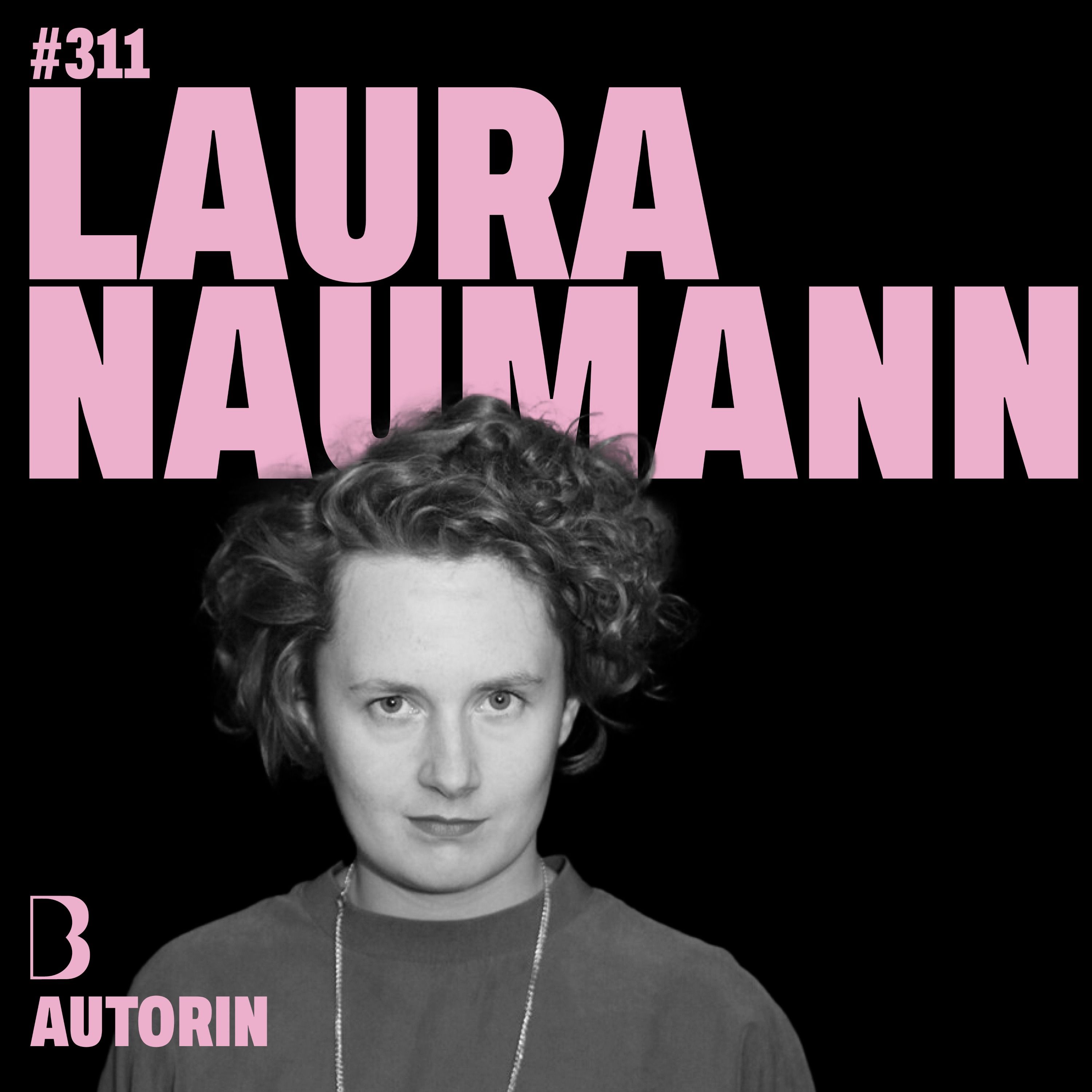 #311 LYRISCHE GISCHT I mit Laura Naumann