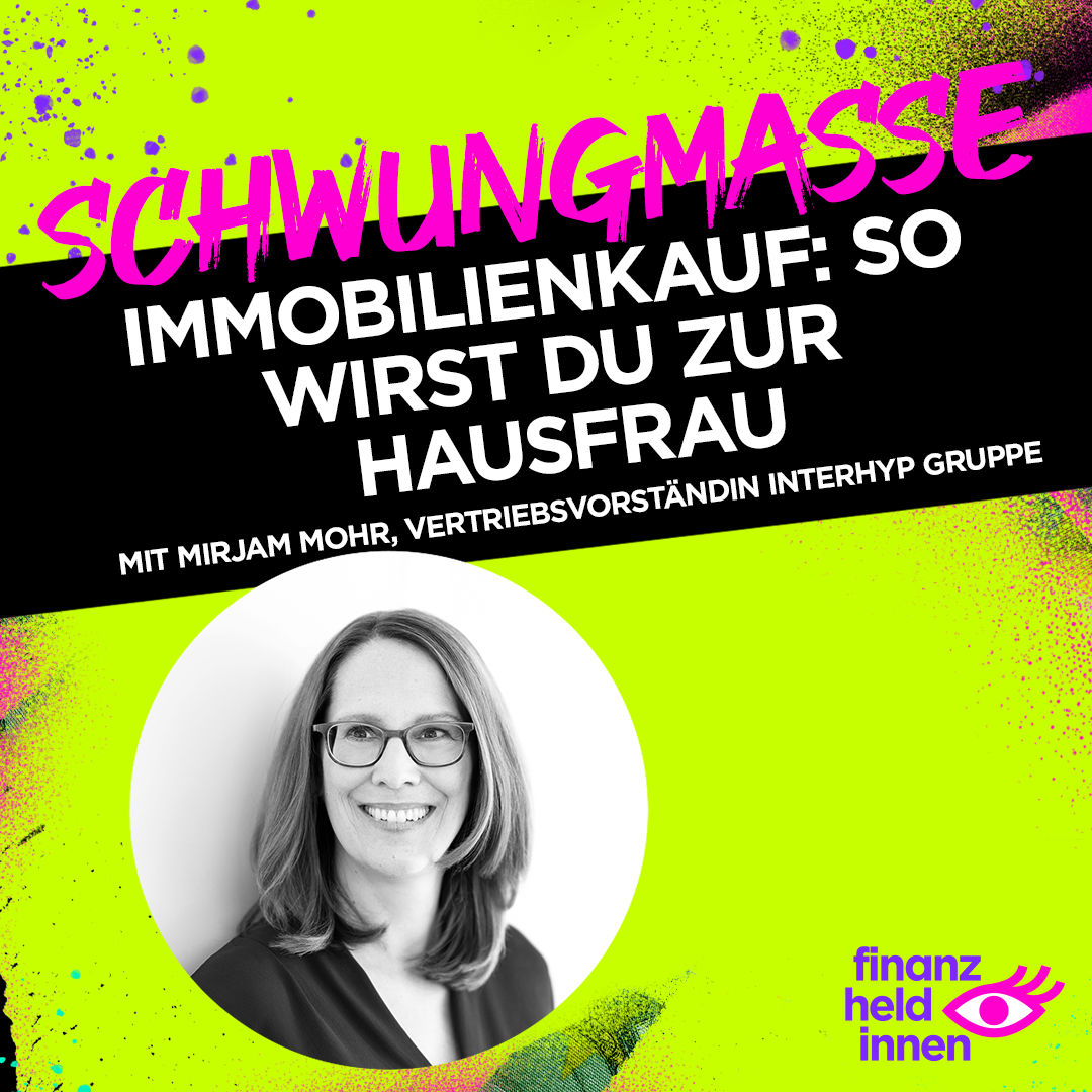 #313 Immobilienkauf: So wirst Du zur HAUSfrau