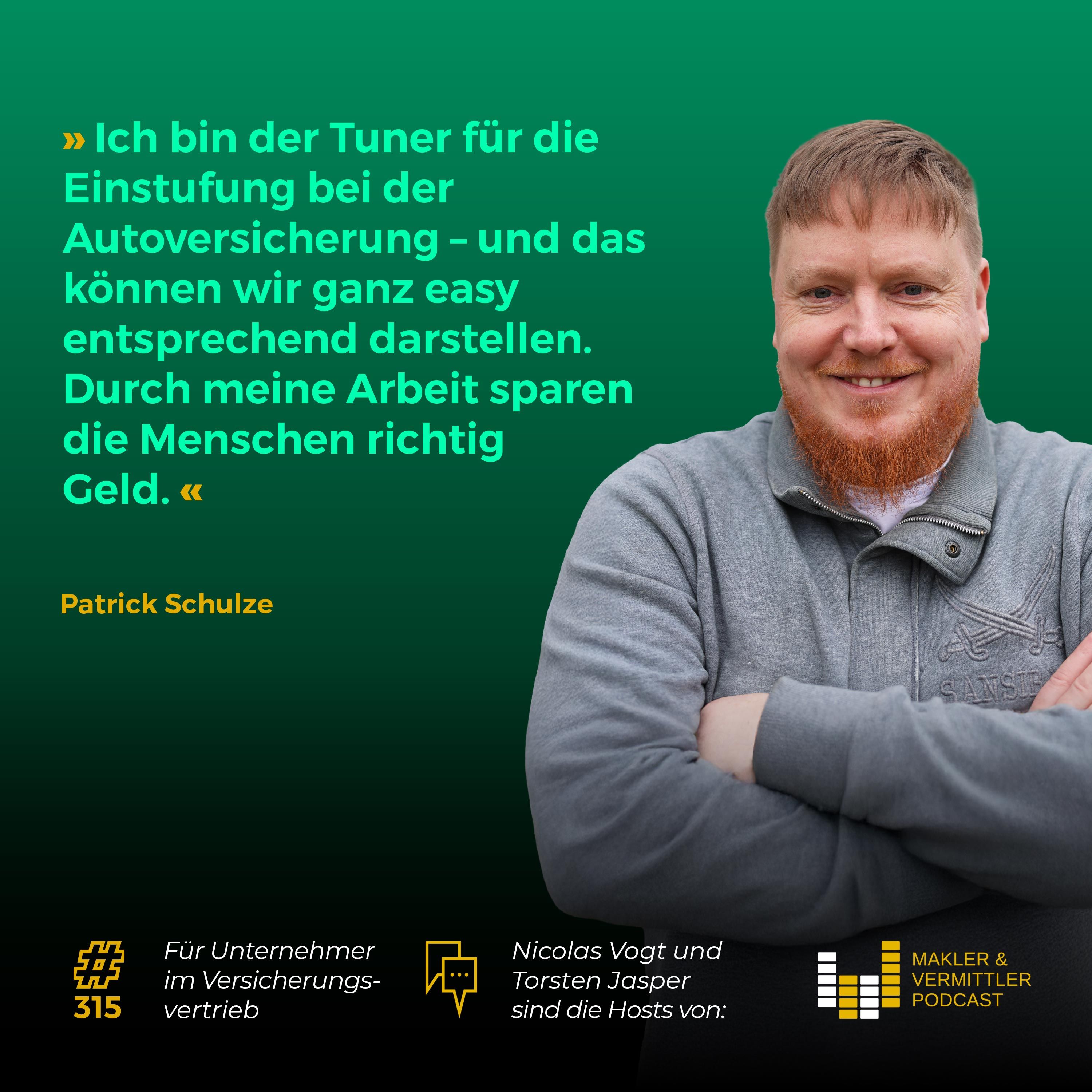 #315 - Patrick Schulze alias Mr. SFKlasse: Mehr sparen bei der der Kfz-Einstufung