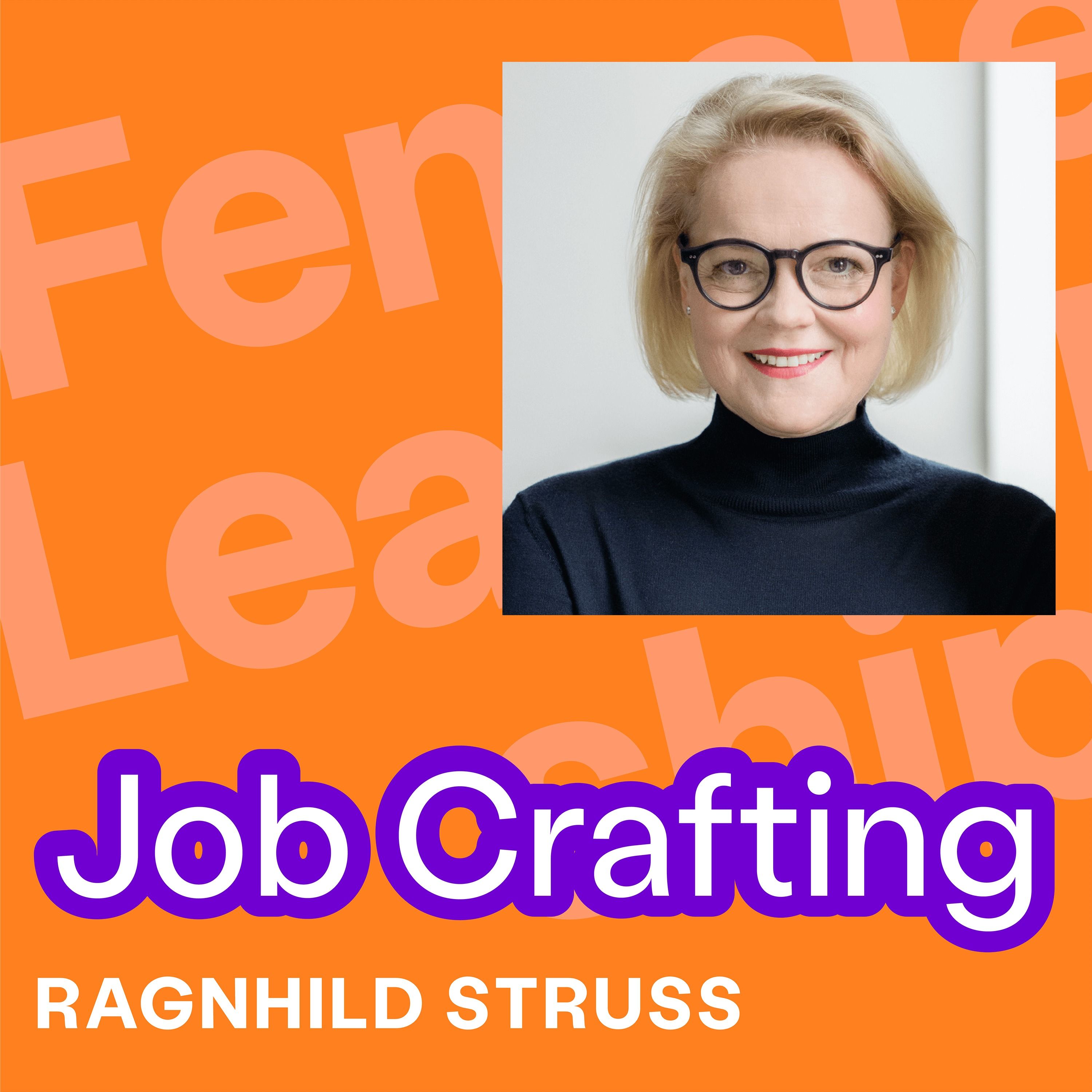 #316 Job Crafting: Wie du deinen aktuellen Job proaktiv umgestalten kannst