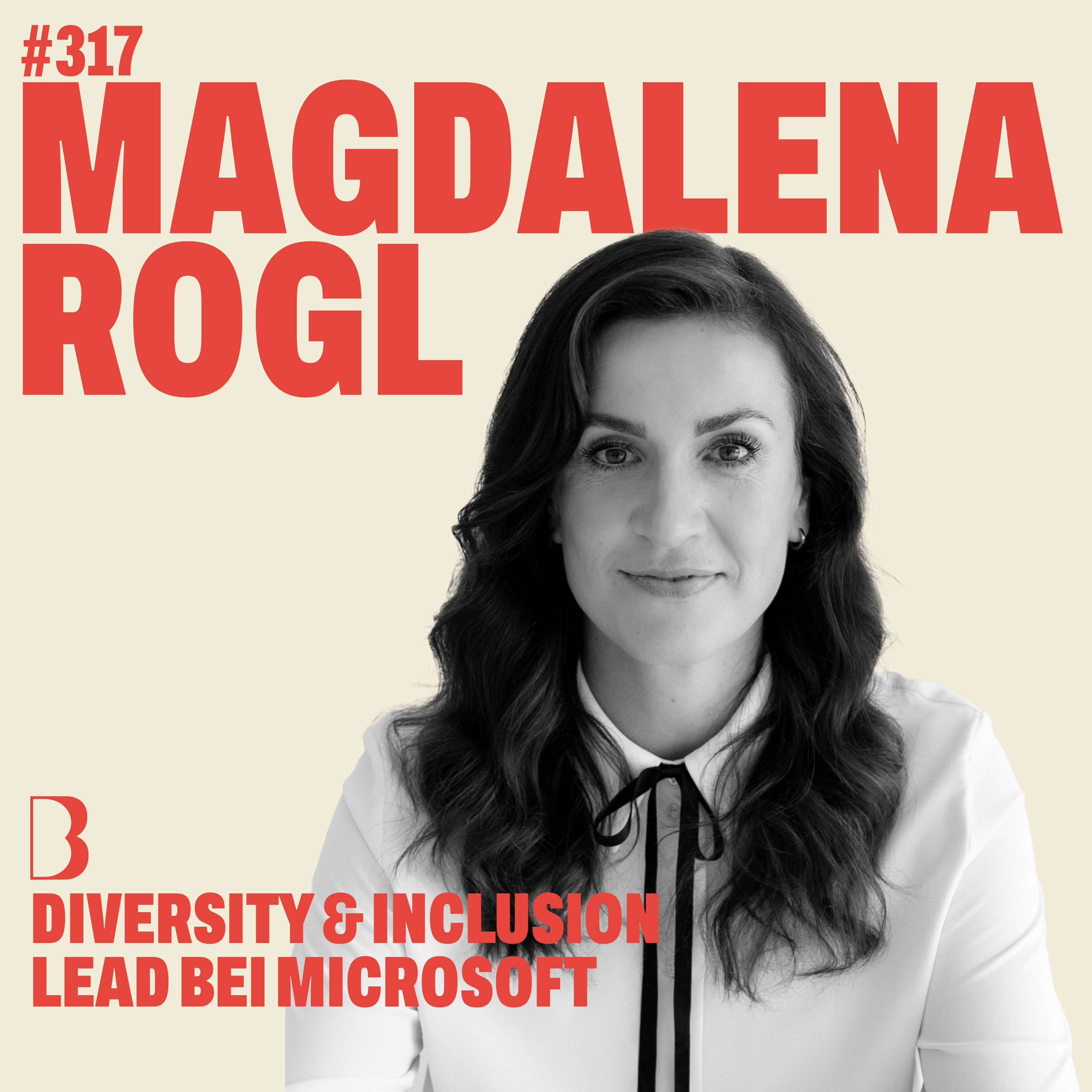 #317 GEFÜHLE SIND DIE NEUEN KPI'S I mit Magdalena Rogl
