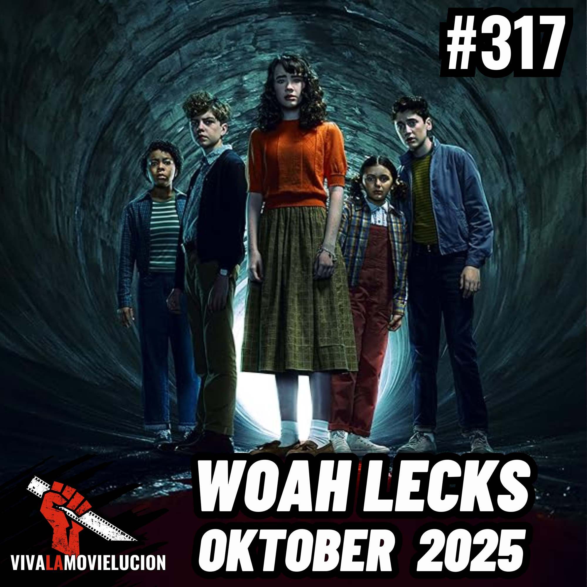 #317 - Woah Lecks: Welcome to Derry, Black Phone 2, VHS Halloween, uvm.