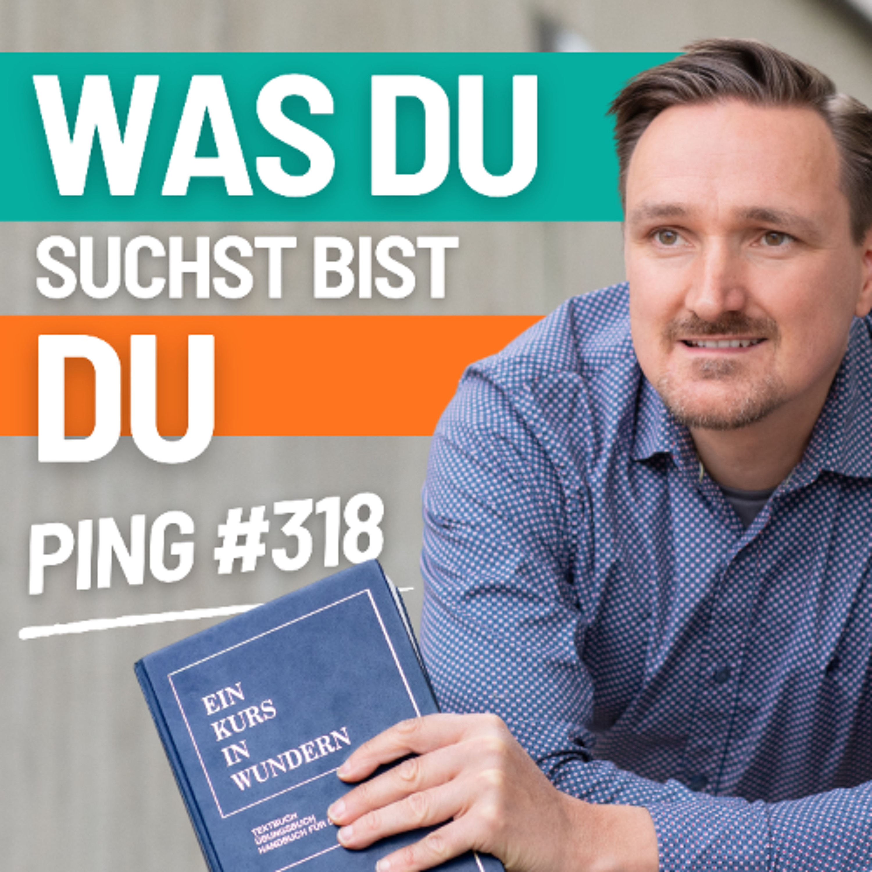 318-Ping-In mir sind Mittel und Zweck der Erlösung eins