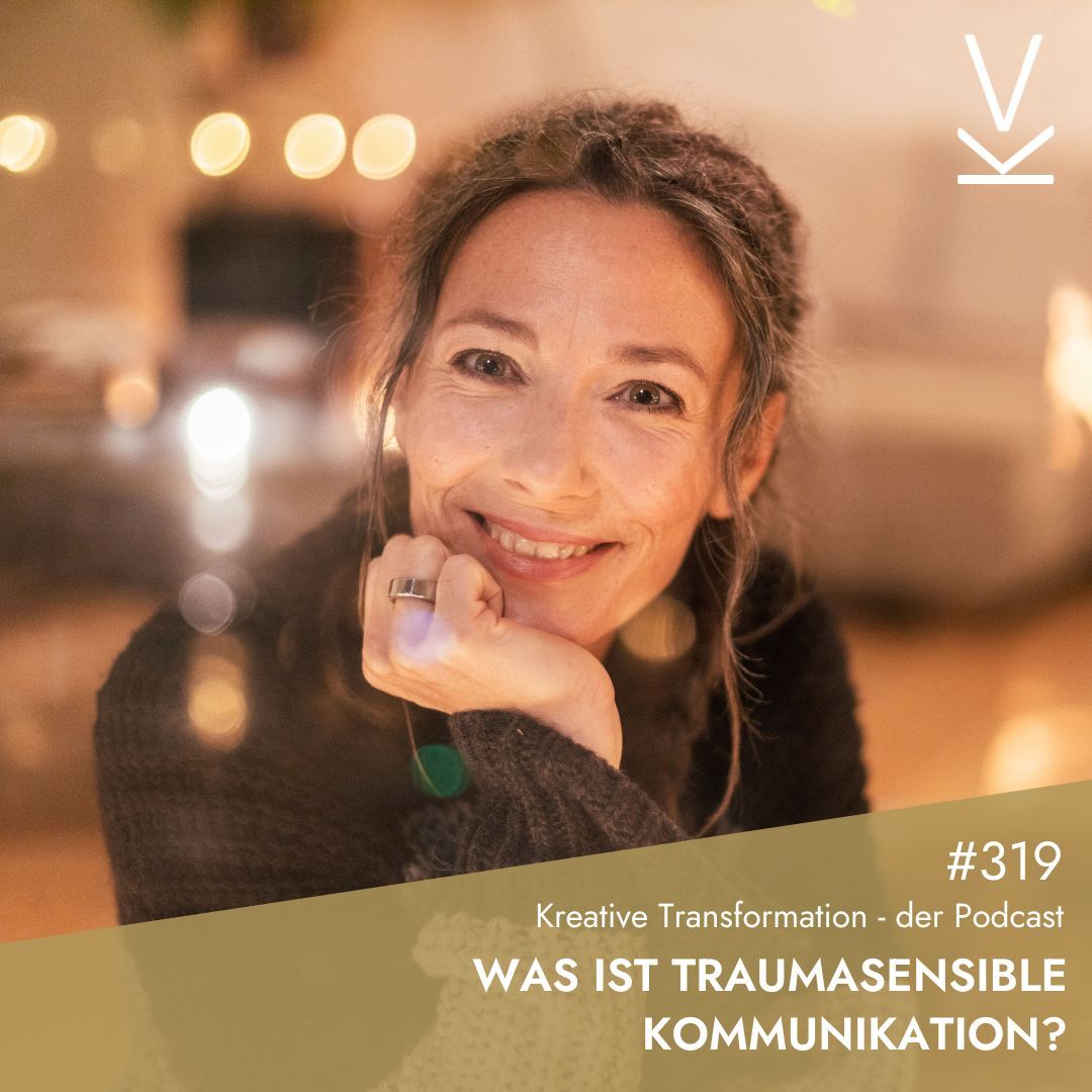 #319 Was ist traumasensible Kommunikation?