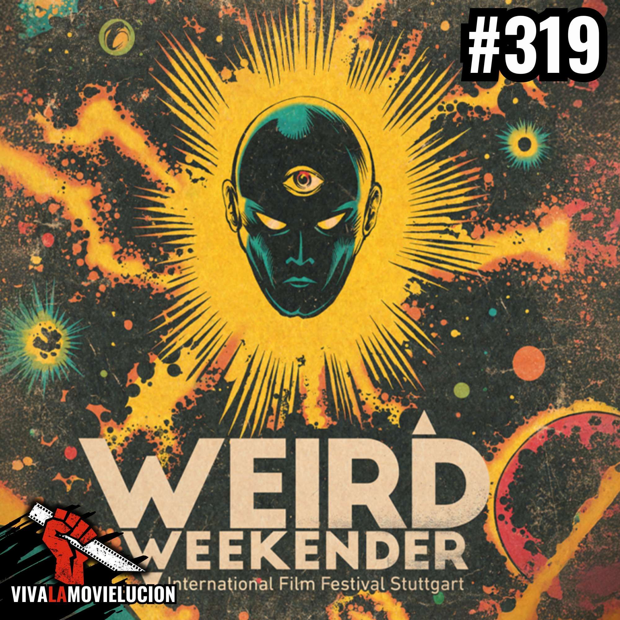 #319 - Weird Weekender 2025 (mit Stefan Schimek)