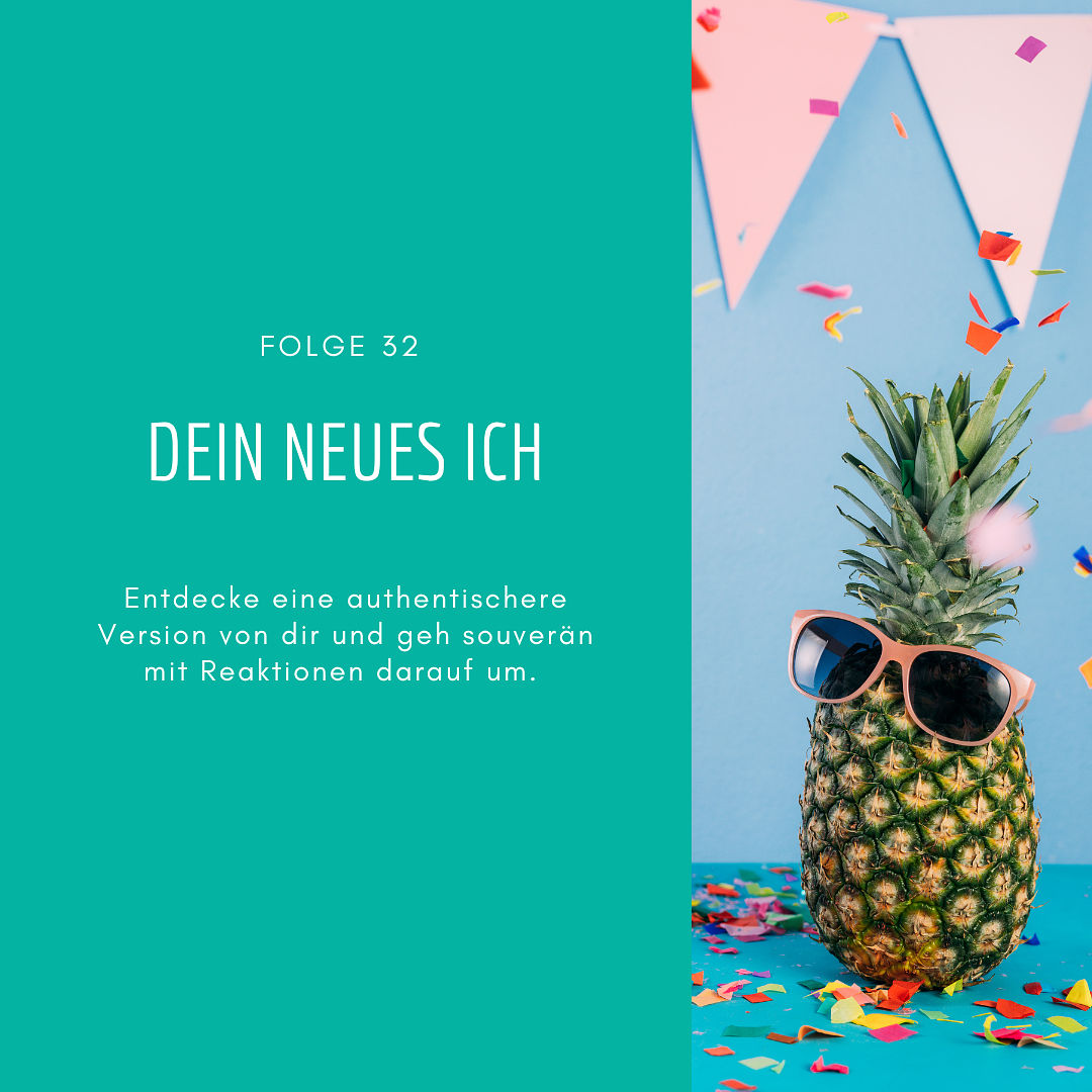 32 - Dein neues Ich