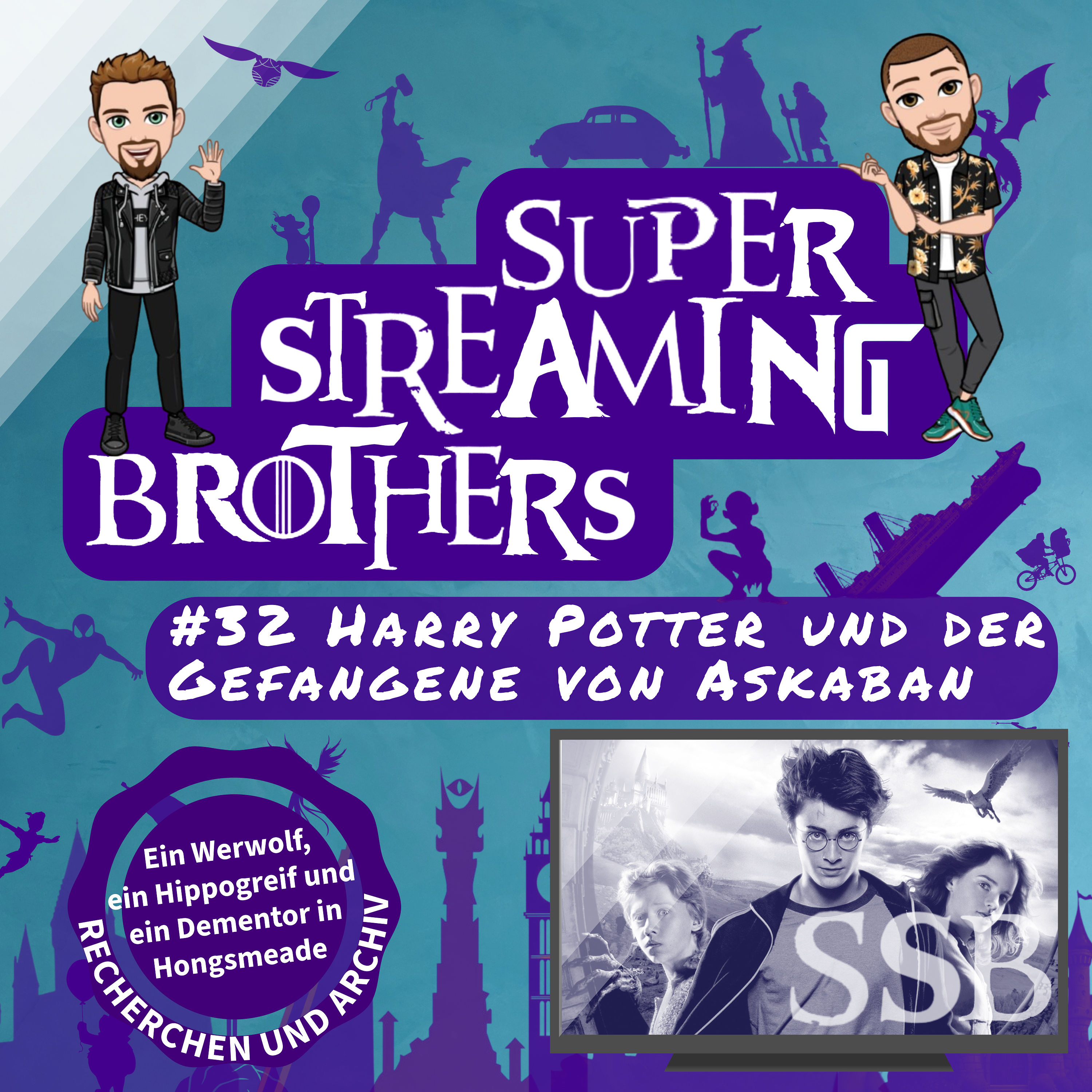 #32 Harry Potter und der Gefangener von Askaban | Ein Werwolf, ein Hippogreif und ein Dementor in Hongsmeade