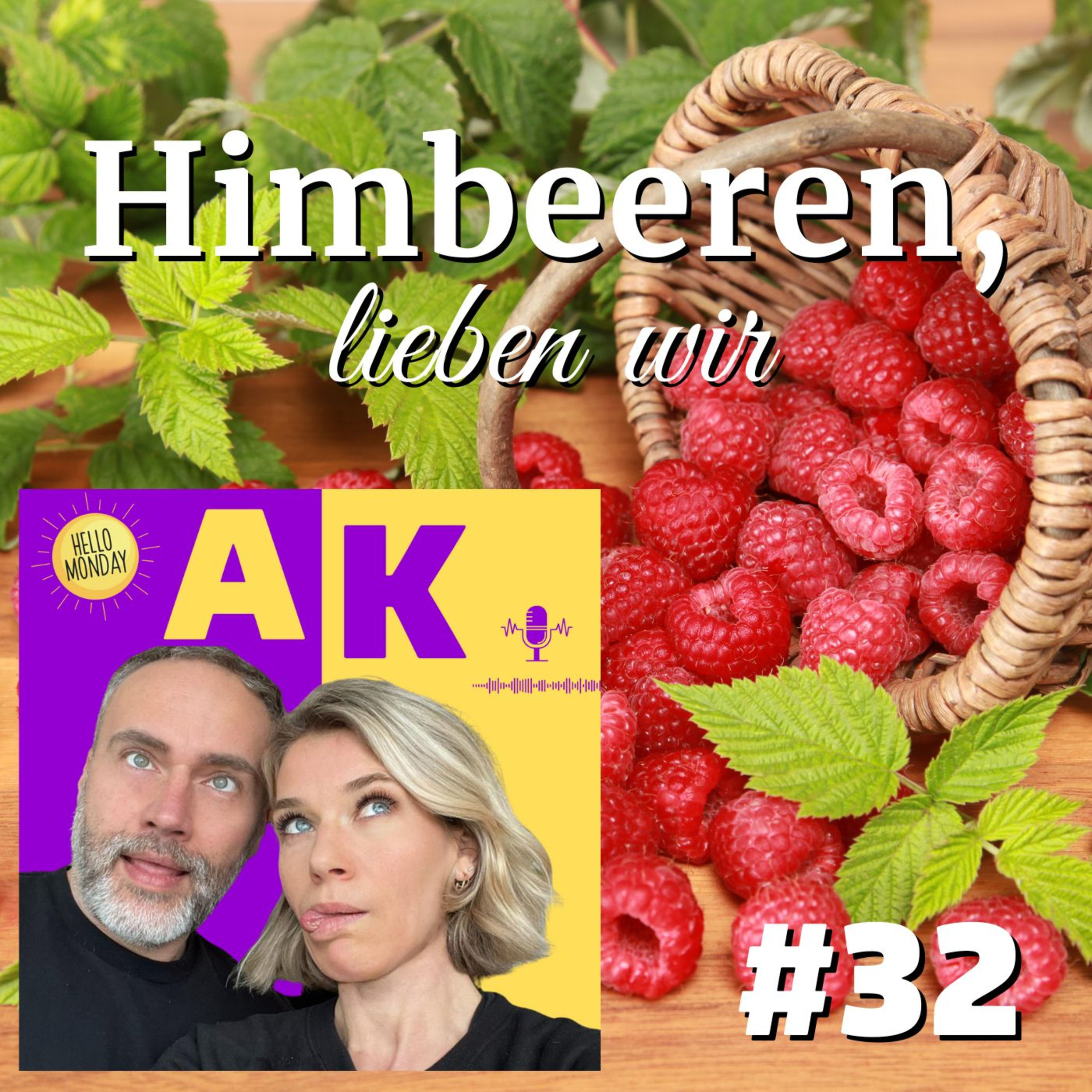 #32 Himbeeren- lieben wir 😋!