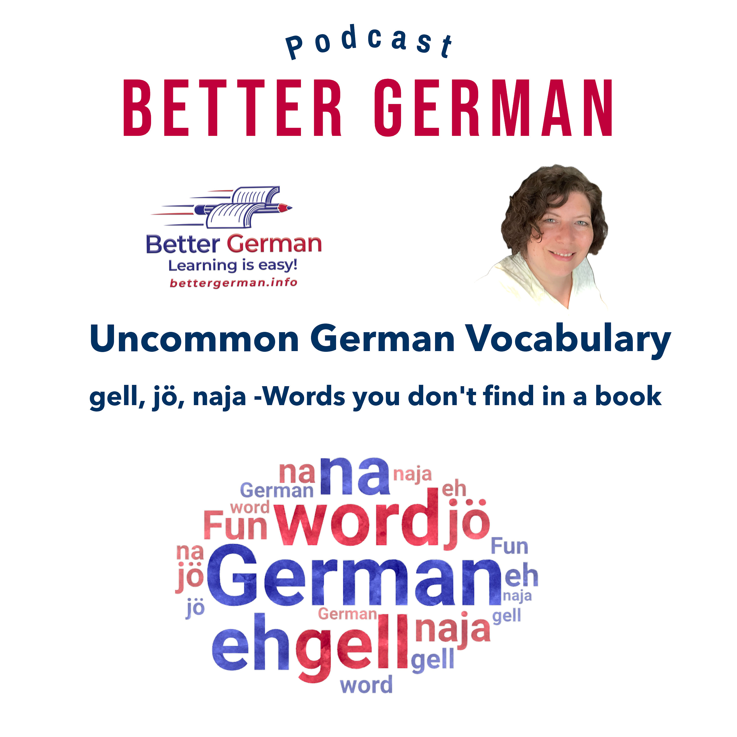 32 Uncommon German Vocabulary: gerne, gell etc.