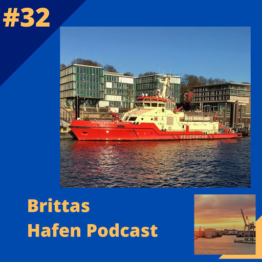 #32 - Wenn es im Hafen brennt!
