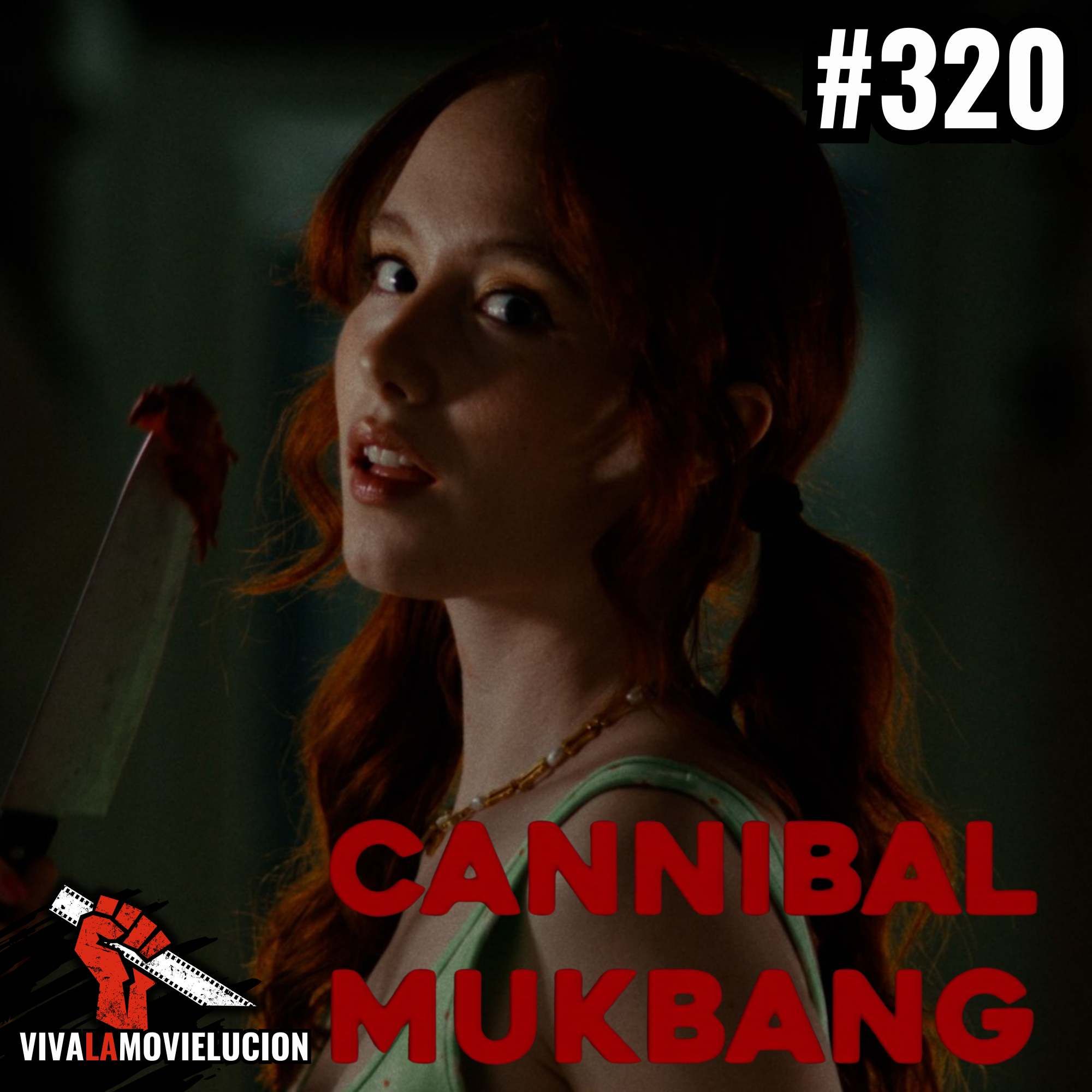 #320 - Cannibal Mukbang