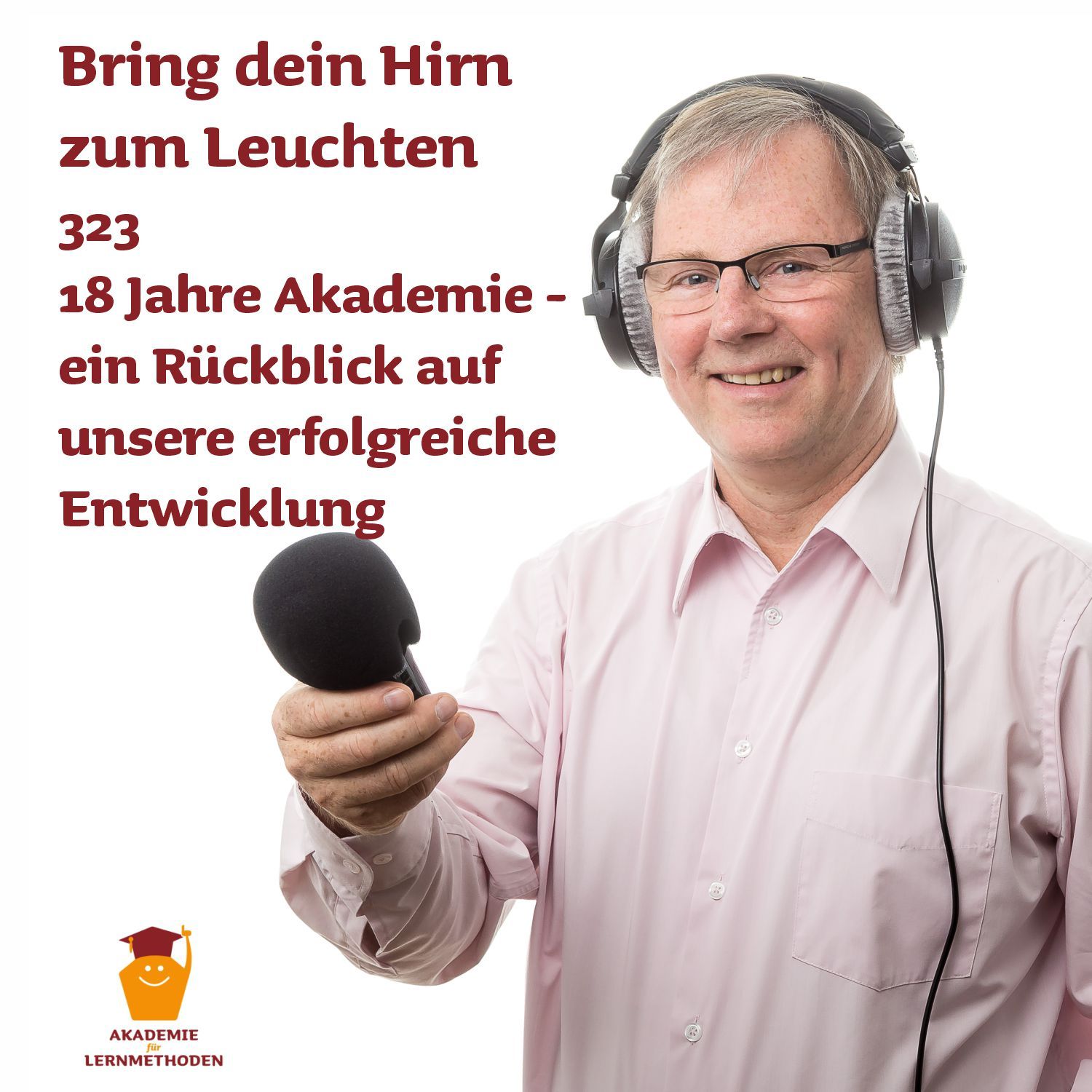 323_18 Jahre Akademie - ein Rückblick auf unsere erfolgreiche Entwicklung