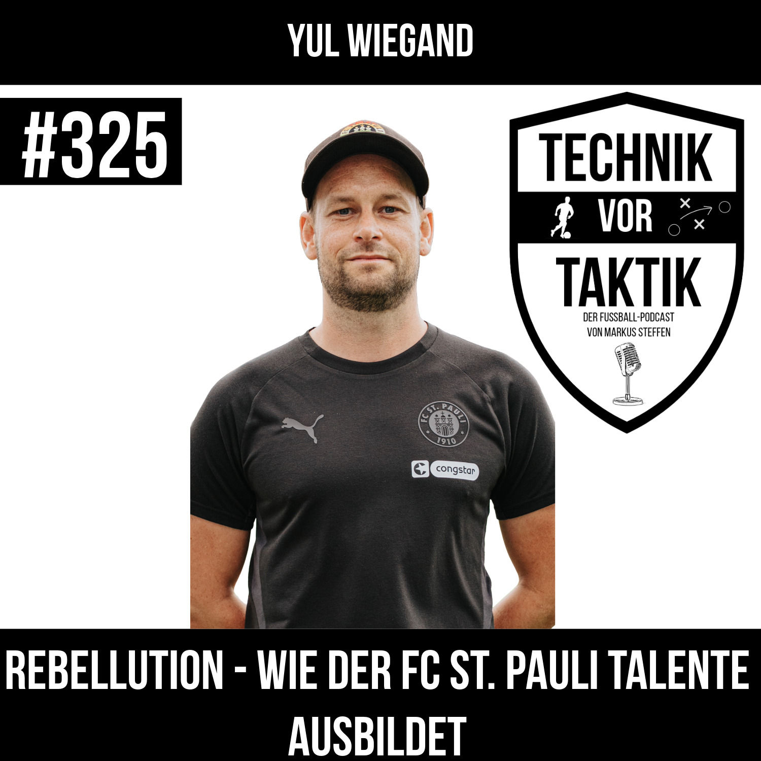 #325 Rebellution - Wie der FC St. Pauli Talente ausbildet - mit Yul Wiegand