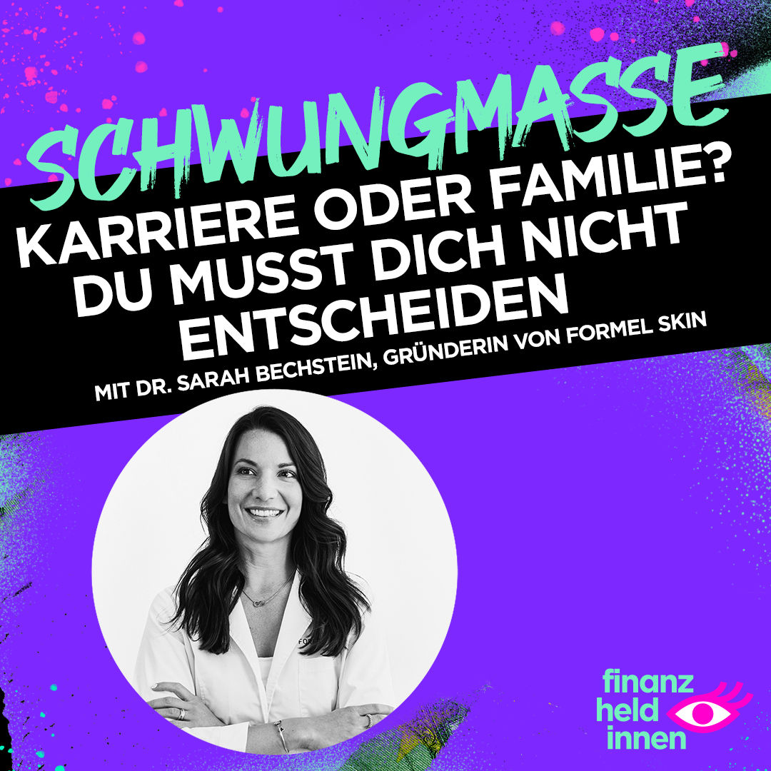 #328 Karriere oder Familie? Du musst Dich nicht entscheiden