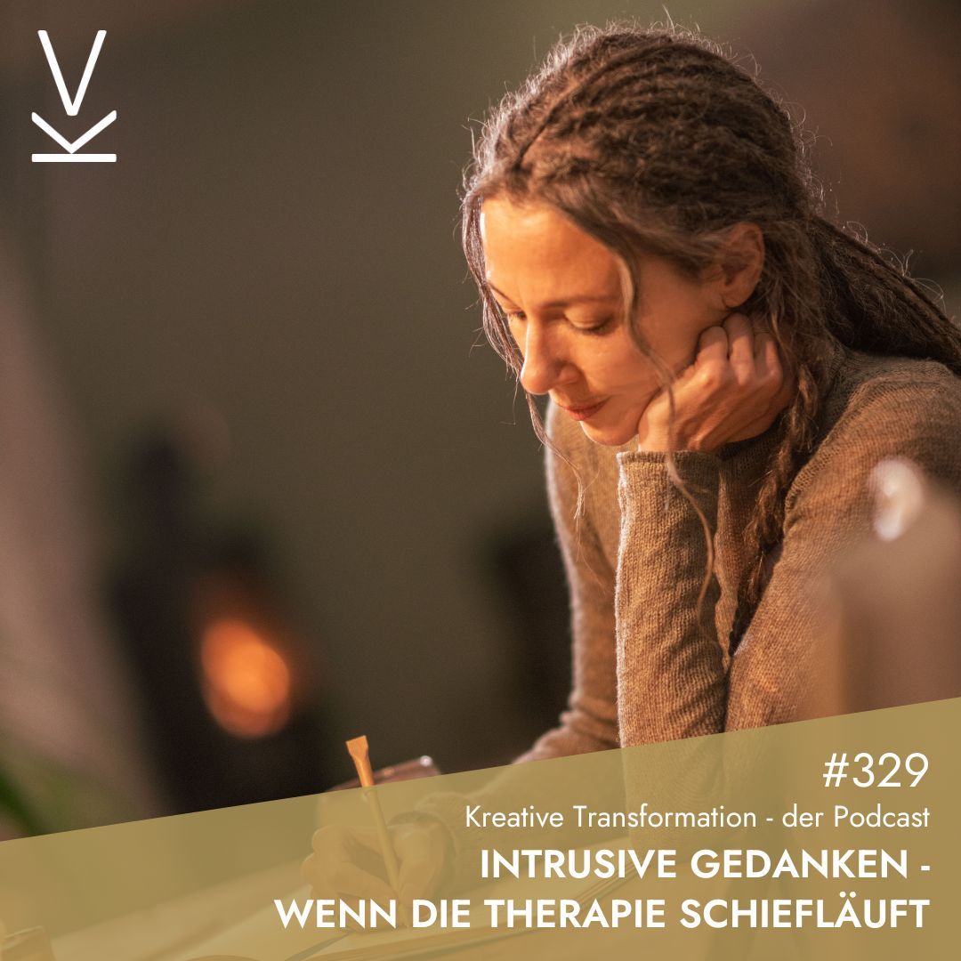 #329 Intrusive Gedanken - Wenn die Therapie schiefläuft