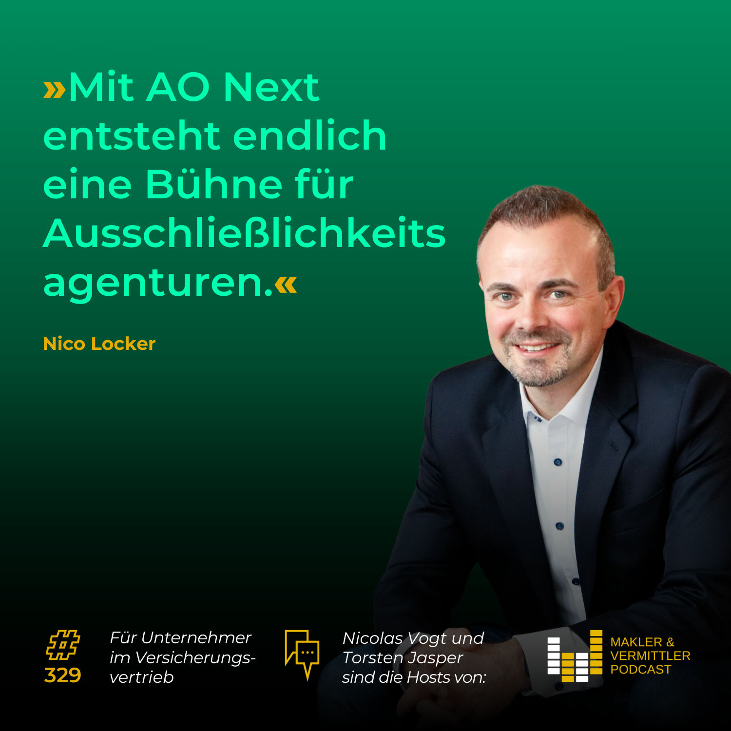 #329 Makler und Vermittler Podcast startet AO Next