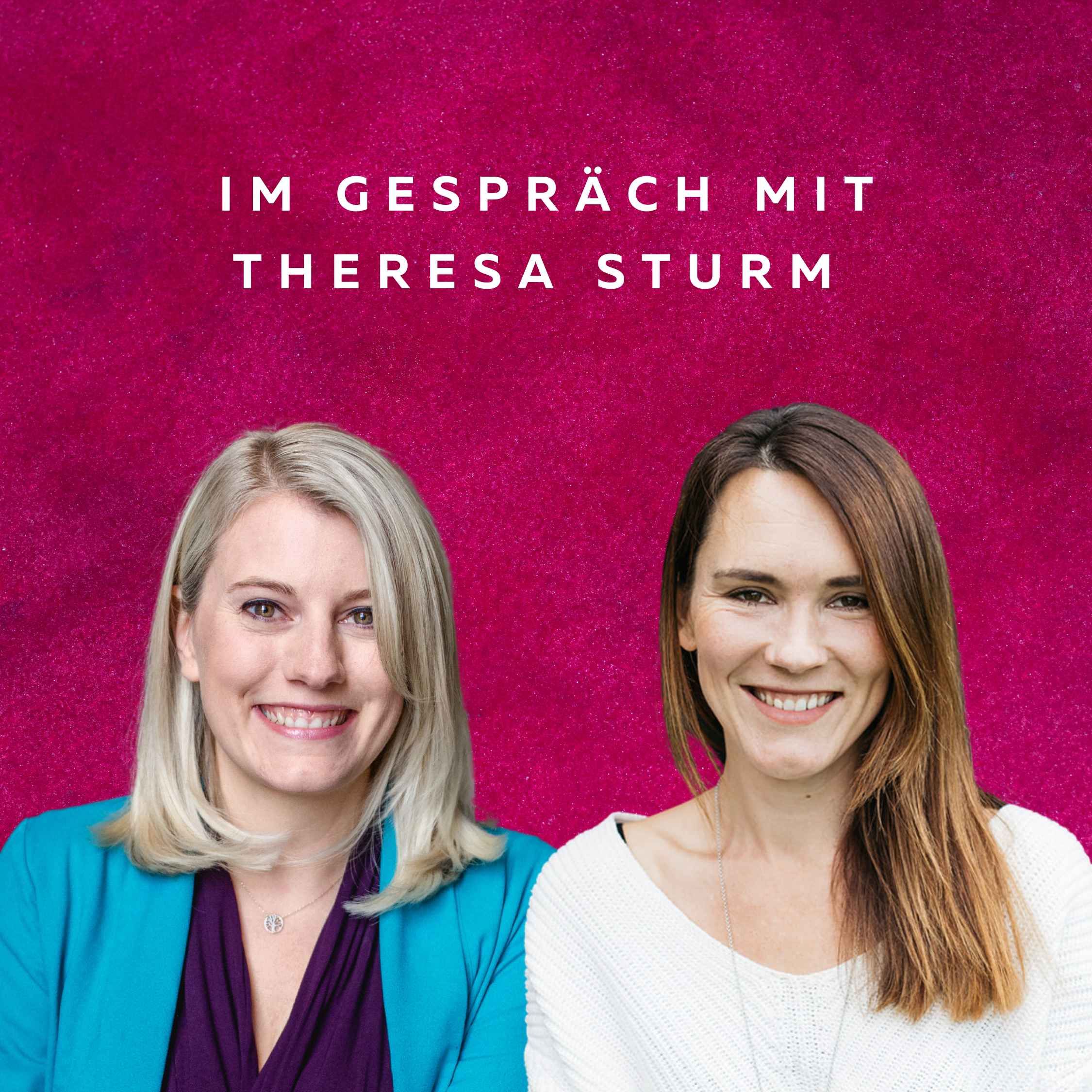 #33 - Die QuotenFrau mit Theresa Sturm