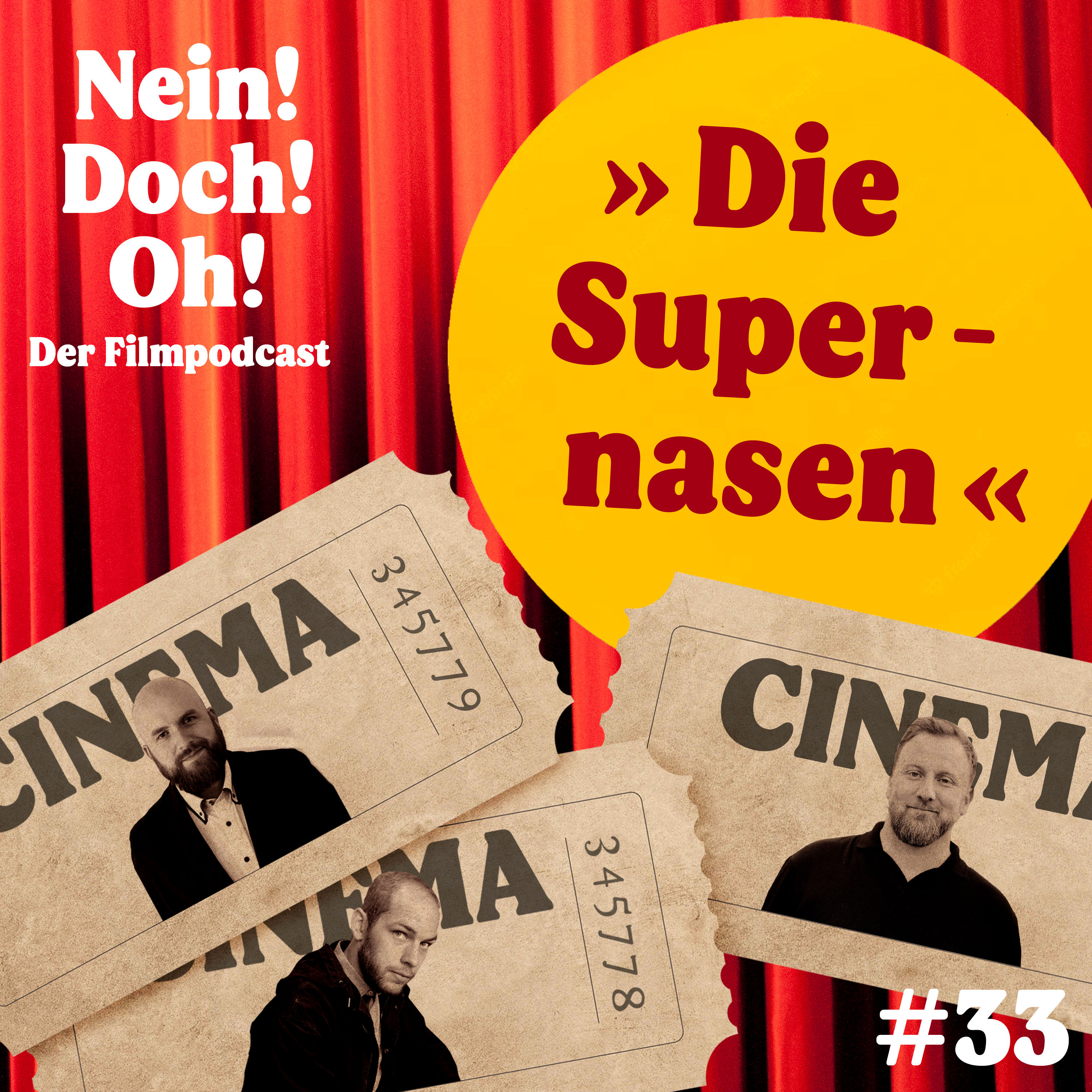 #33: "Die Supernasen" (1983) (Gast: Kai Schwind)