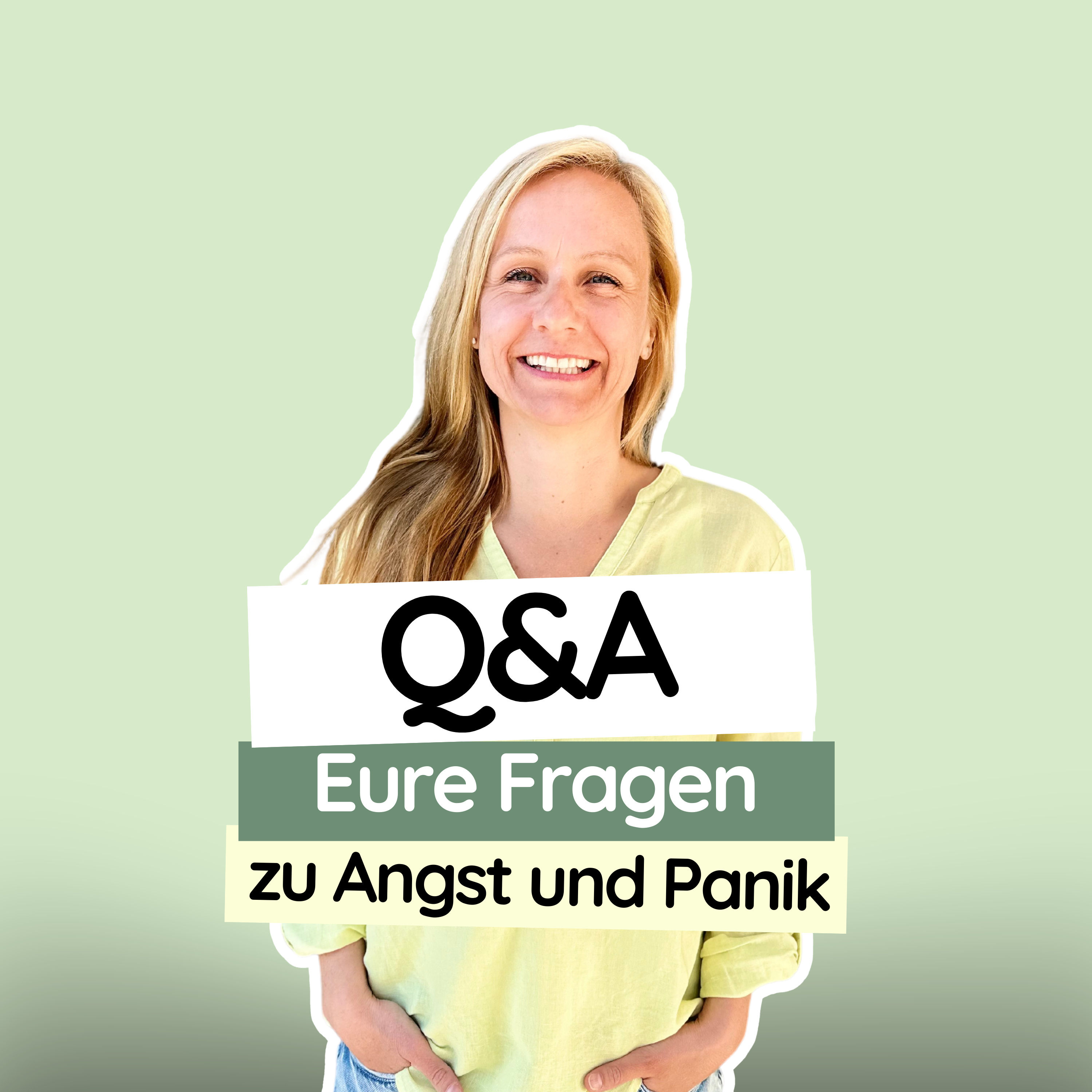 #33 Q&A 5: Eure Fragen zu Angst und Panik – Berufliche Neuorientierung, Reizdarm, Zwangsgedanken & Lebensfreude