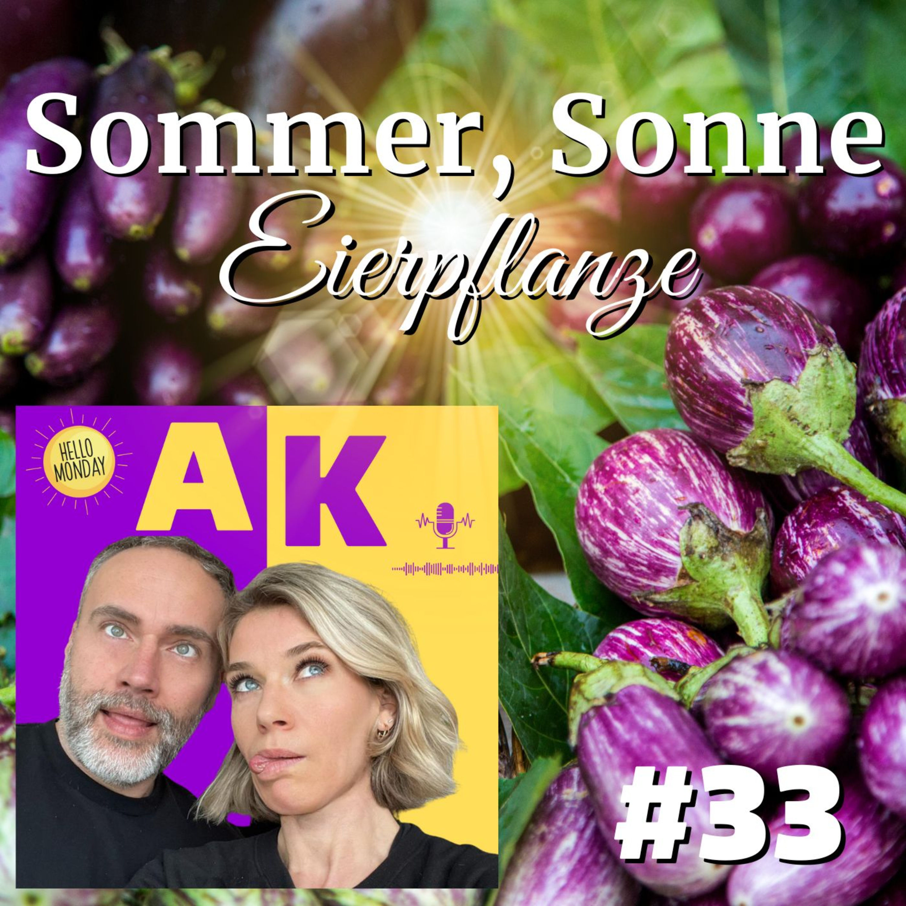 #33 Sommer, Sonne- Eierpflanze