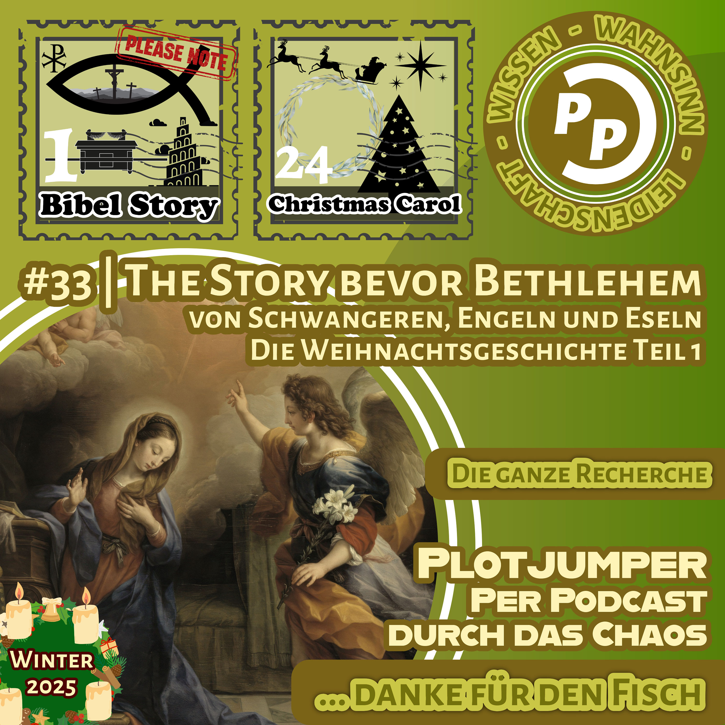 #33 | The Story bevor Bethlehem | von Schwangeren, Engeln und Eseln | Die Weihnachtsgeschichte Teil 1