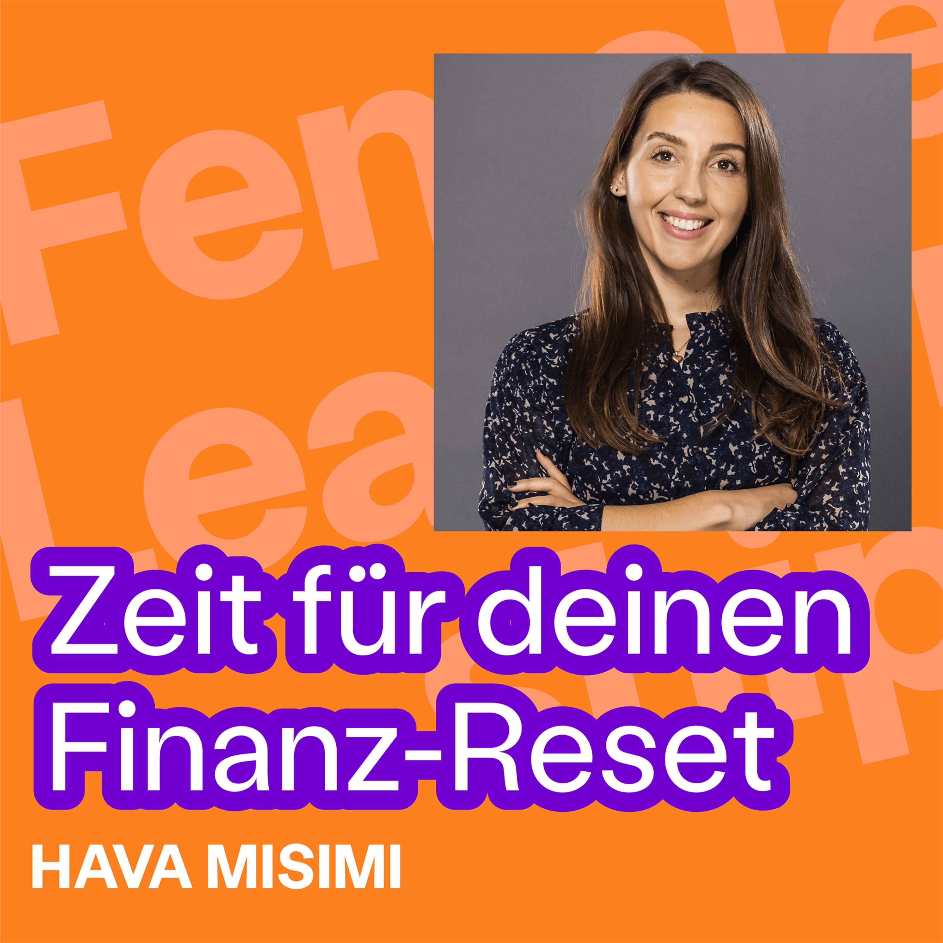 #330 Zeit für deinen Finanz-Reset: So übernimmst du das Steuer