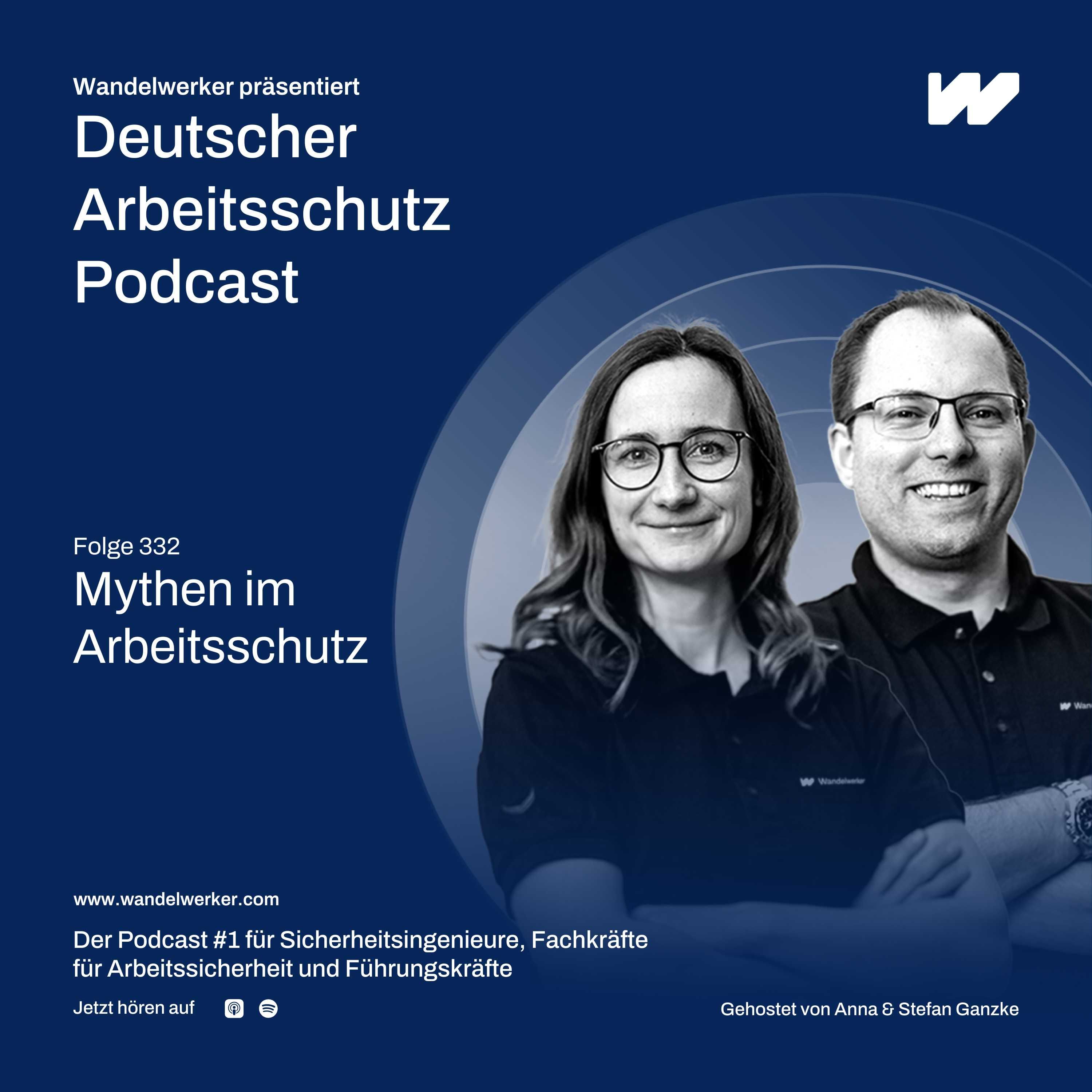 #332 Mythen im Arbeitsschutz Teil 2