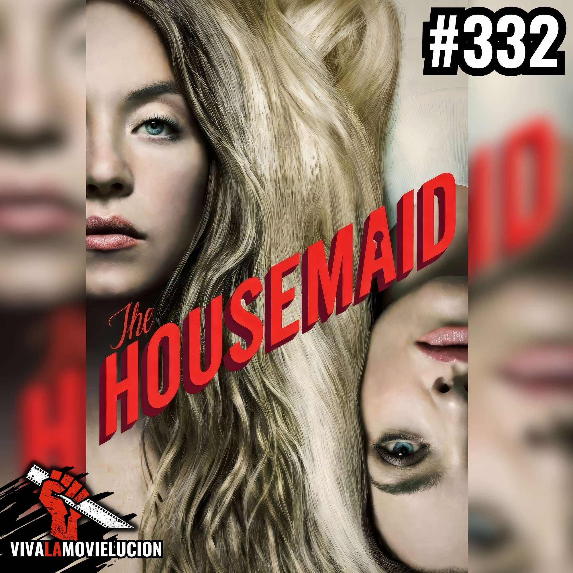 #332 - The Housemaid