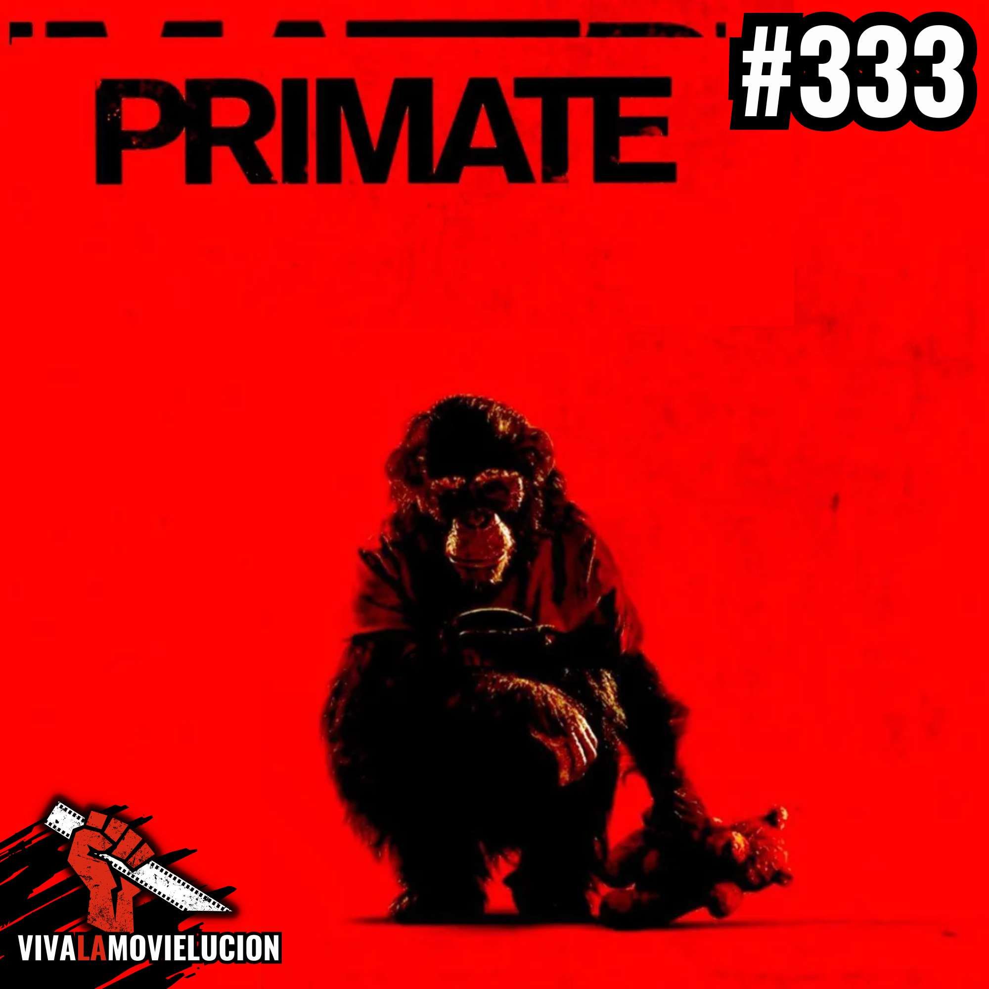 #333 - Primate