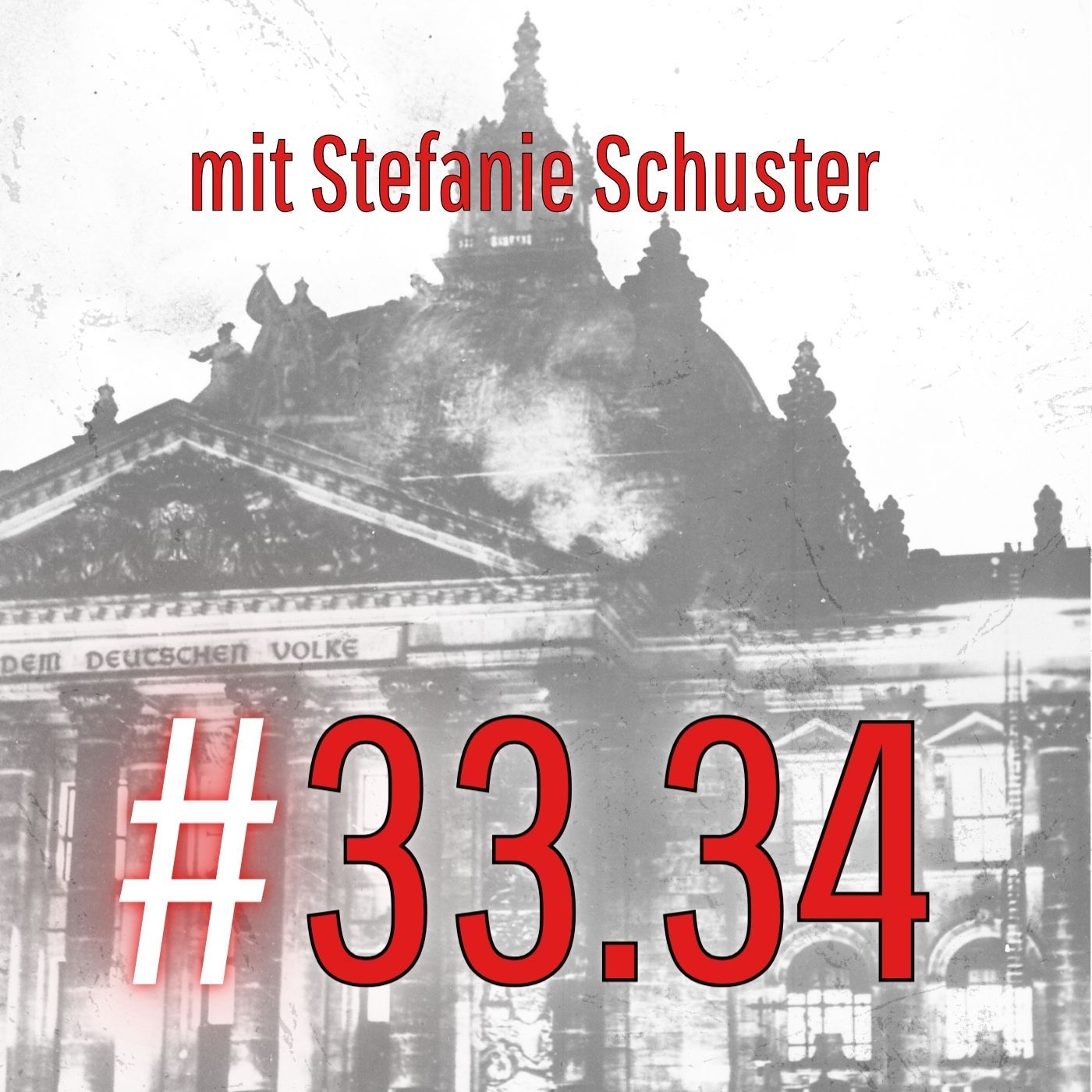#33.34 "Wenn Bücher brennen" mit Stefanie Schuster
