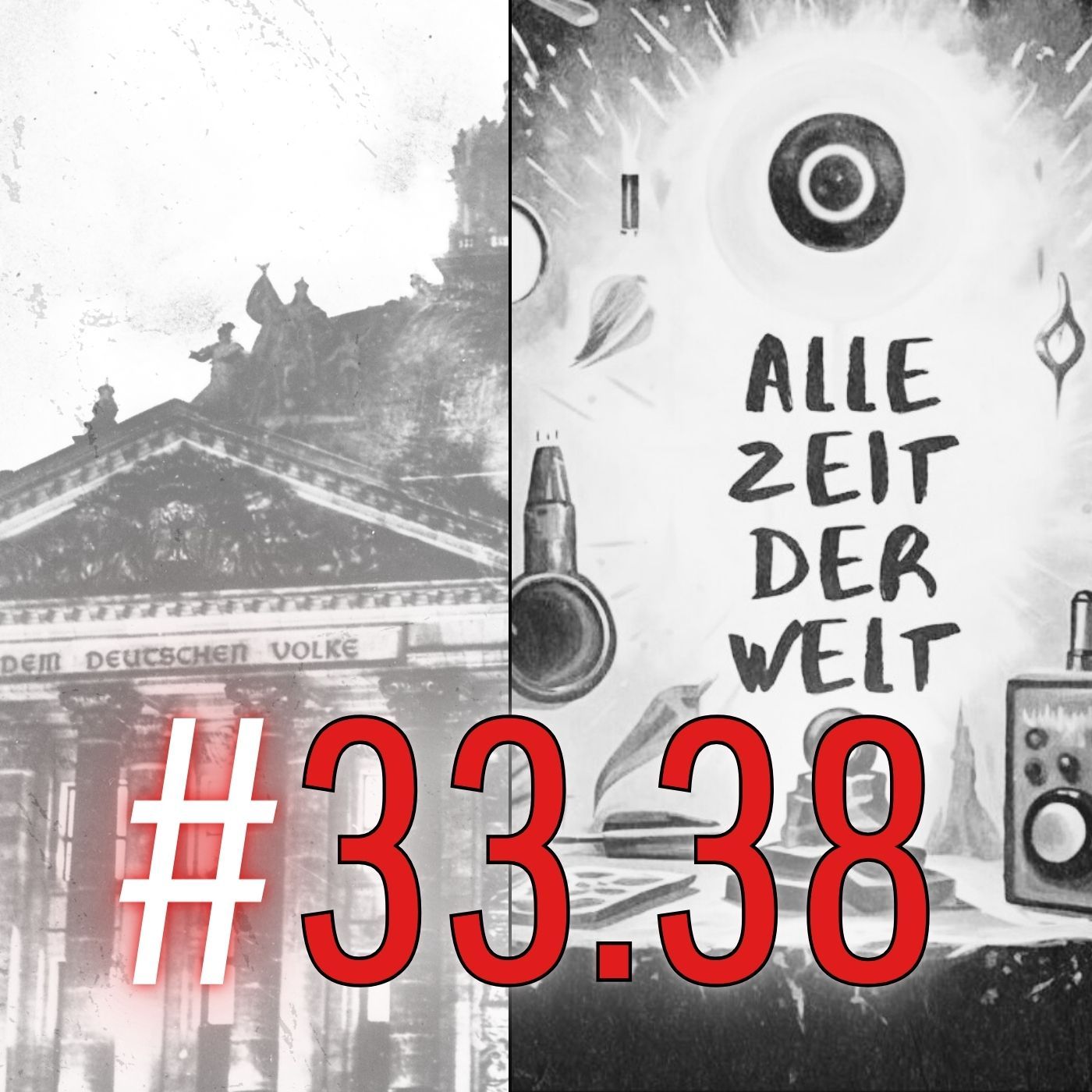 #33.38 "Rassenwahn per Gesetz" mit Alle Zeit der Welt