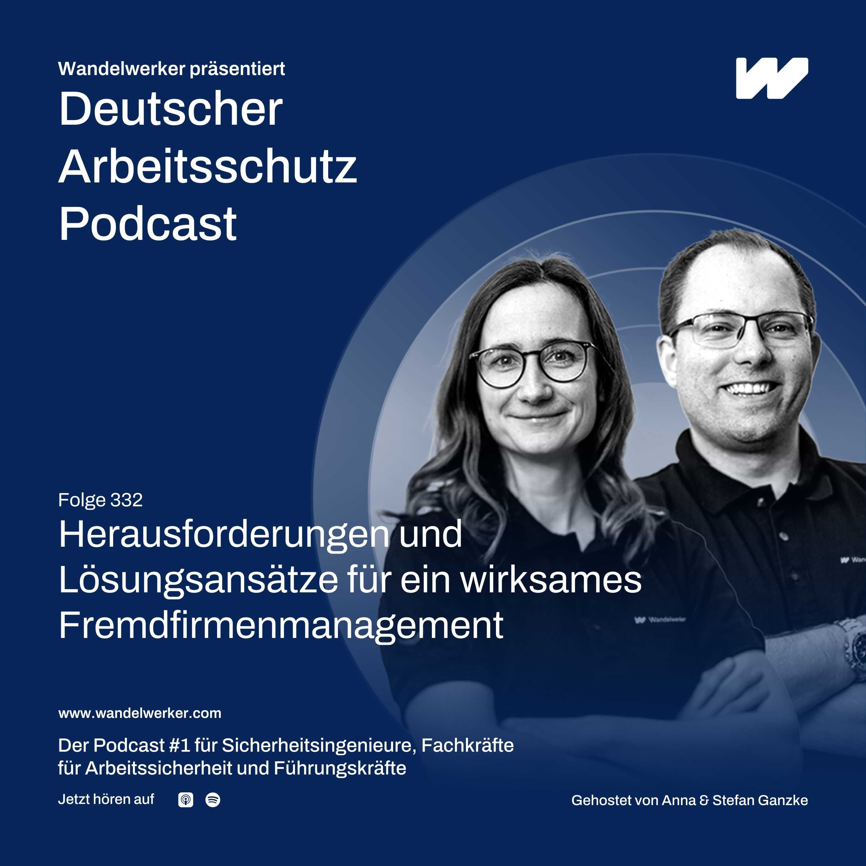 #334 Herausforderungen und Lösungsansätze für ein wirksames Fremdfirmenmanagement