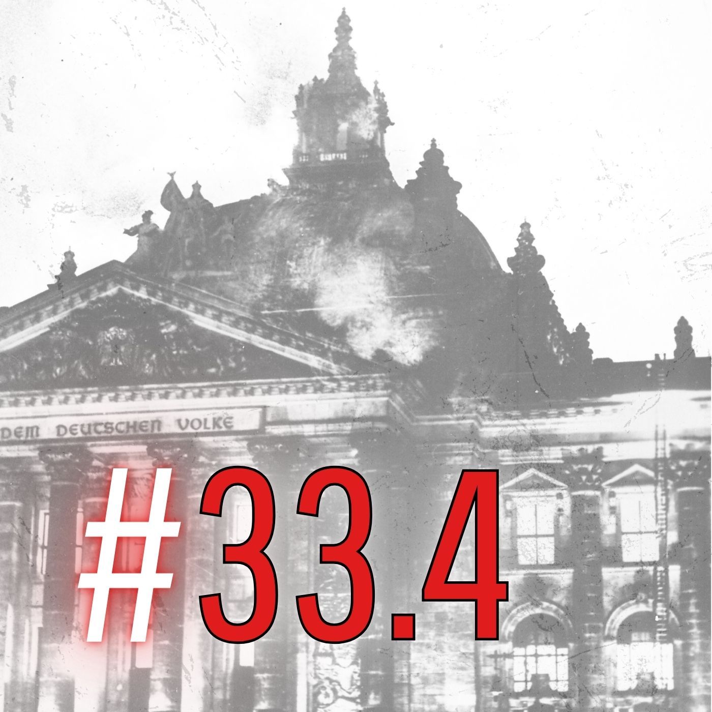 #33.4: Reichspräsident Paul von Hindenburg (Die Totengräber der Republik, 2. Teil)