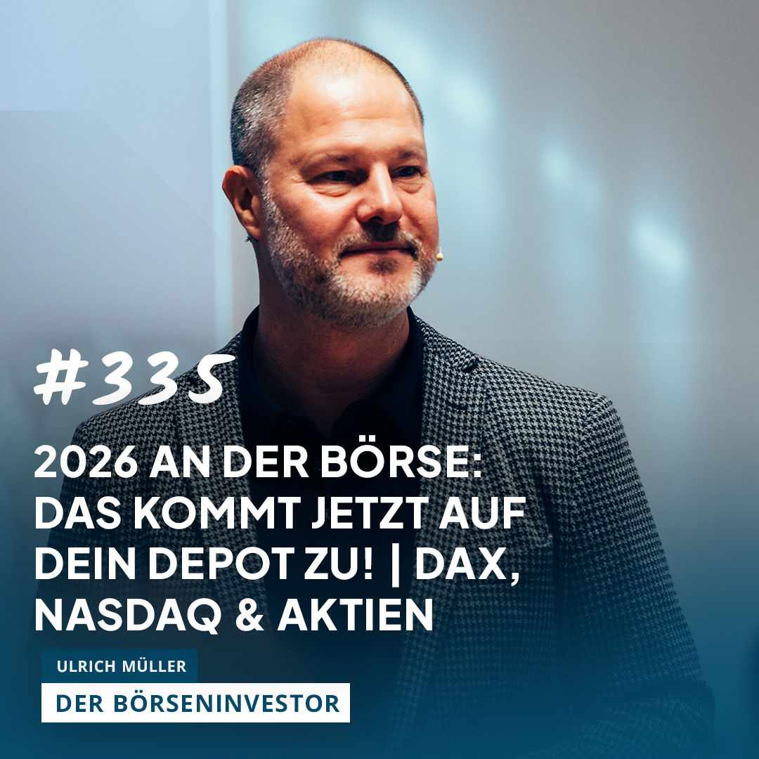 #335 2026 an der Börse: DAS kommt jetzt auf Dein Depot zu! | DAX, Nasdaq & Aktien
