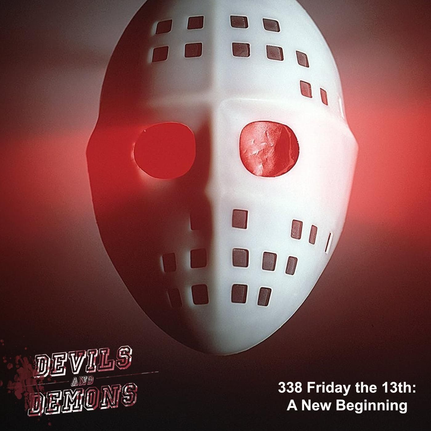 338 Friday the 13th: A New Beginning (1985)