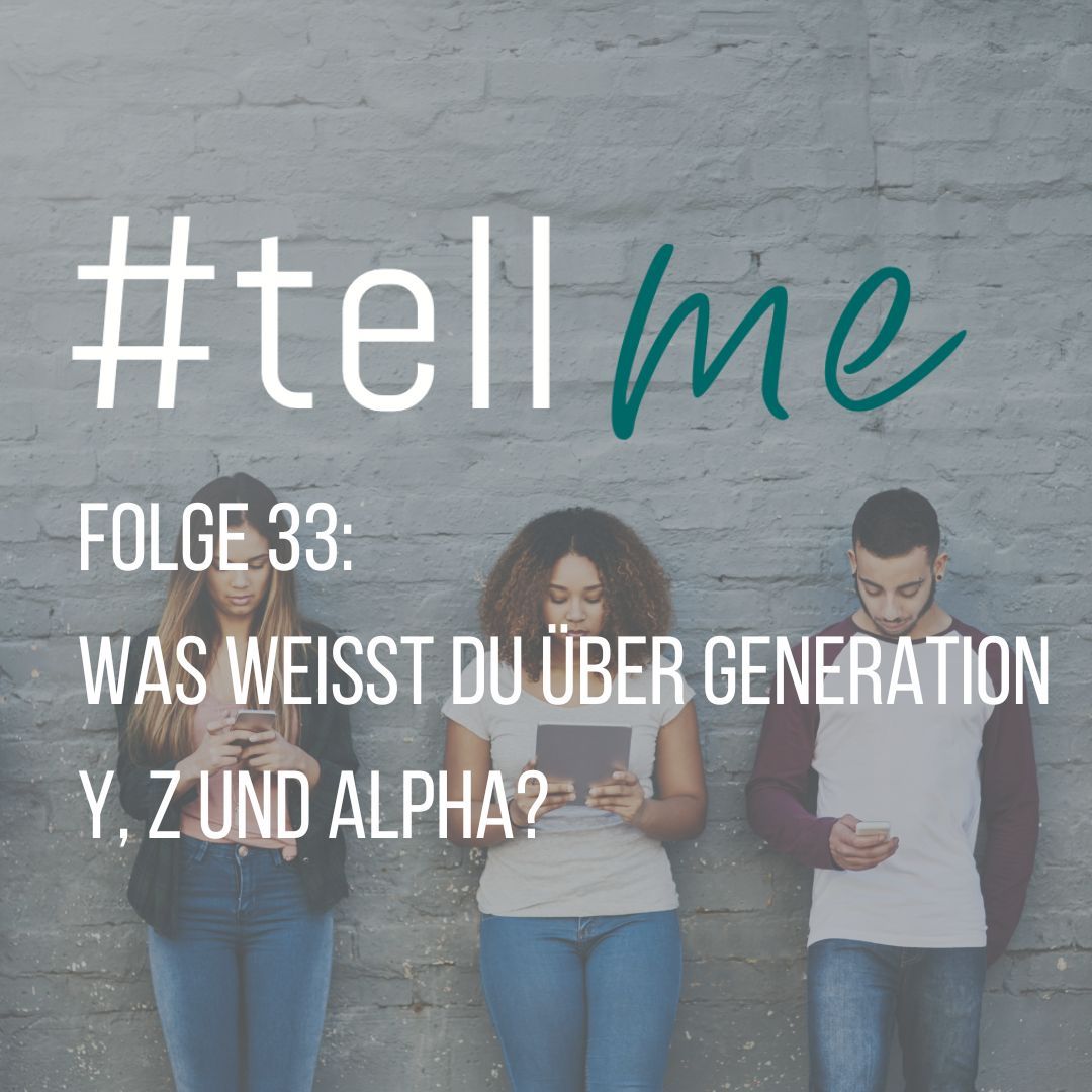 33_Was weißt du über Generation Y. Z und Alpha?