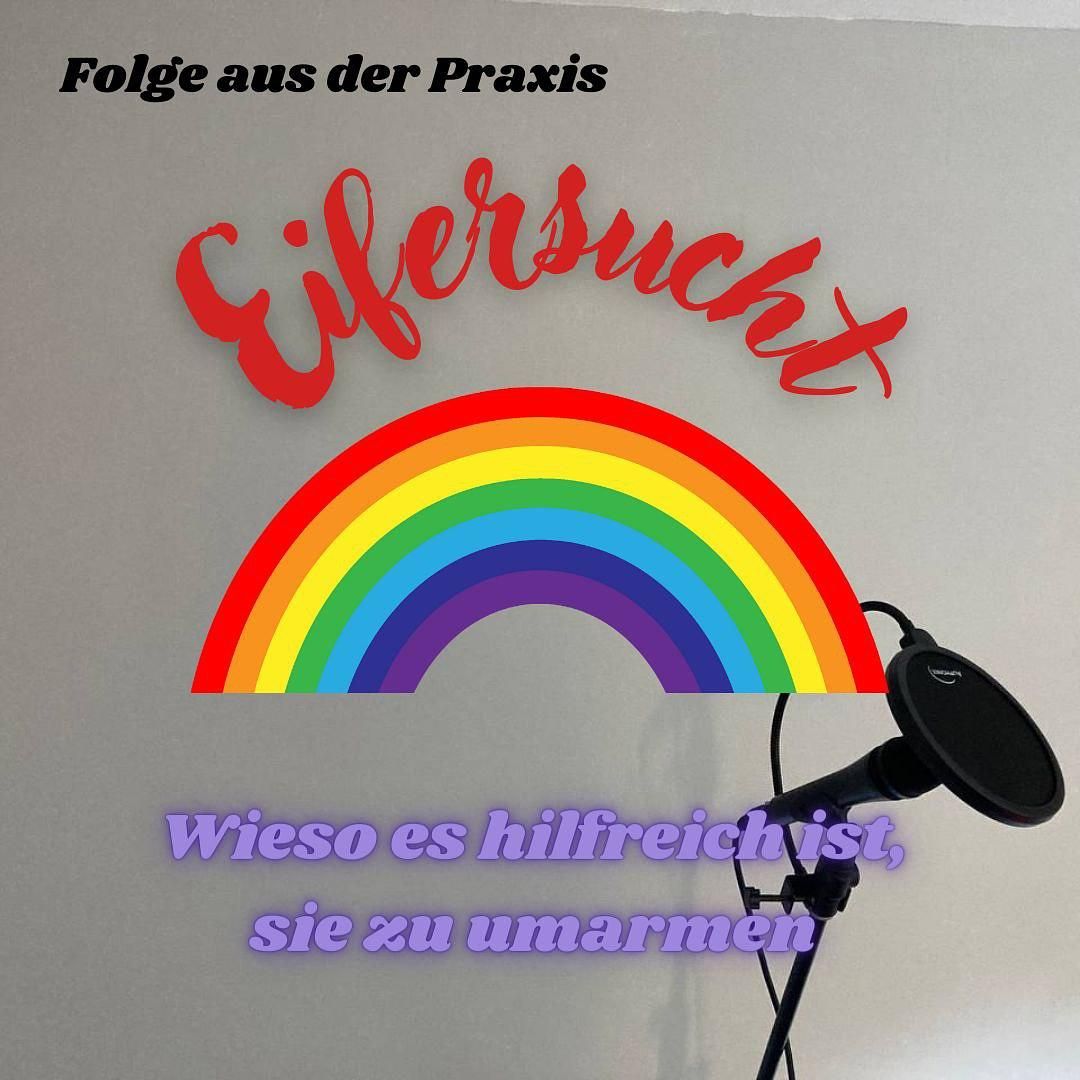 #34 - Folge aus der Praxis - Eifersucht