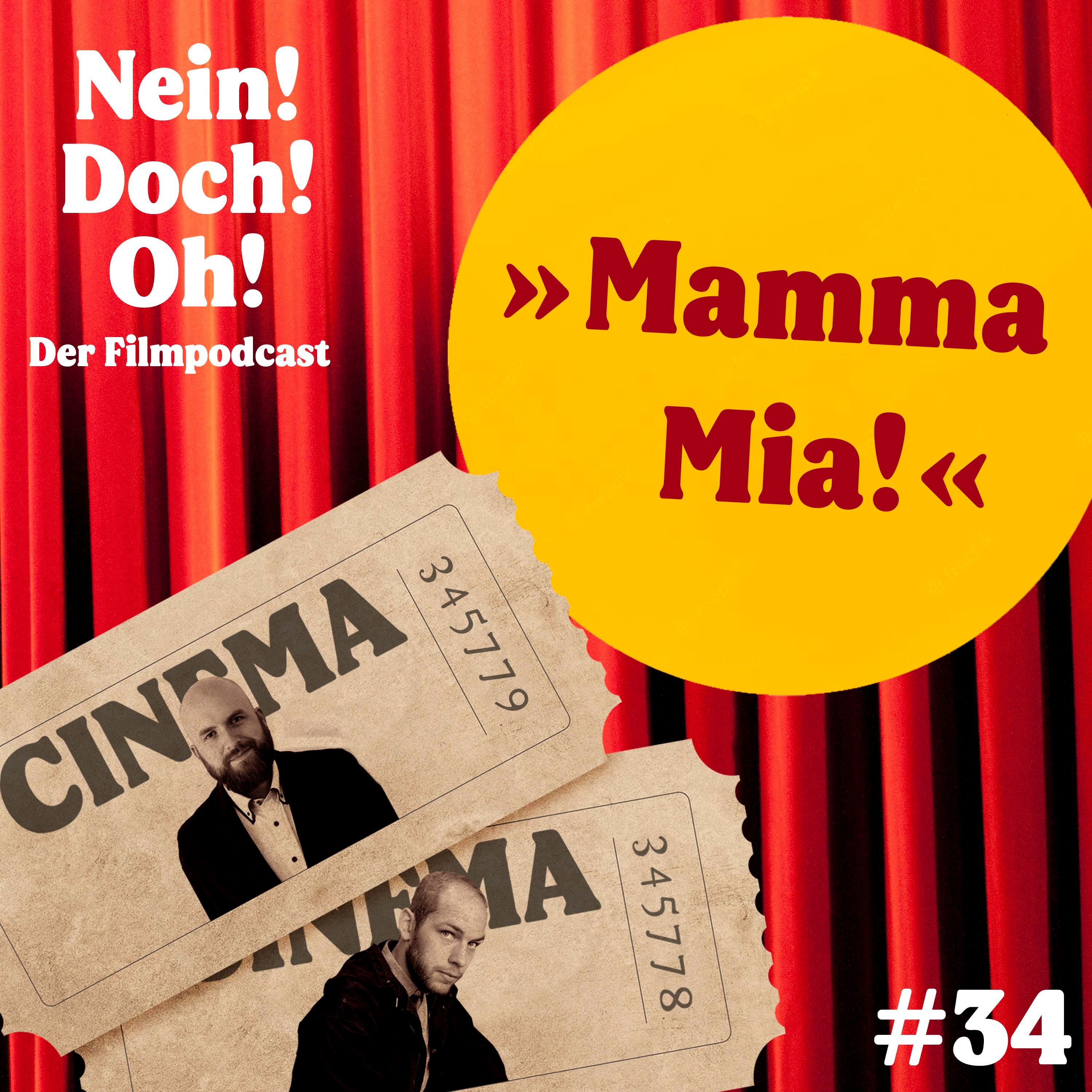 #34: "Mamma Mia!" (2008)