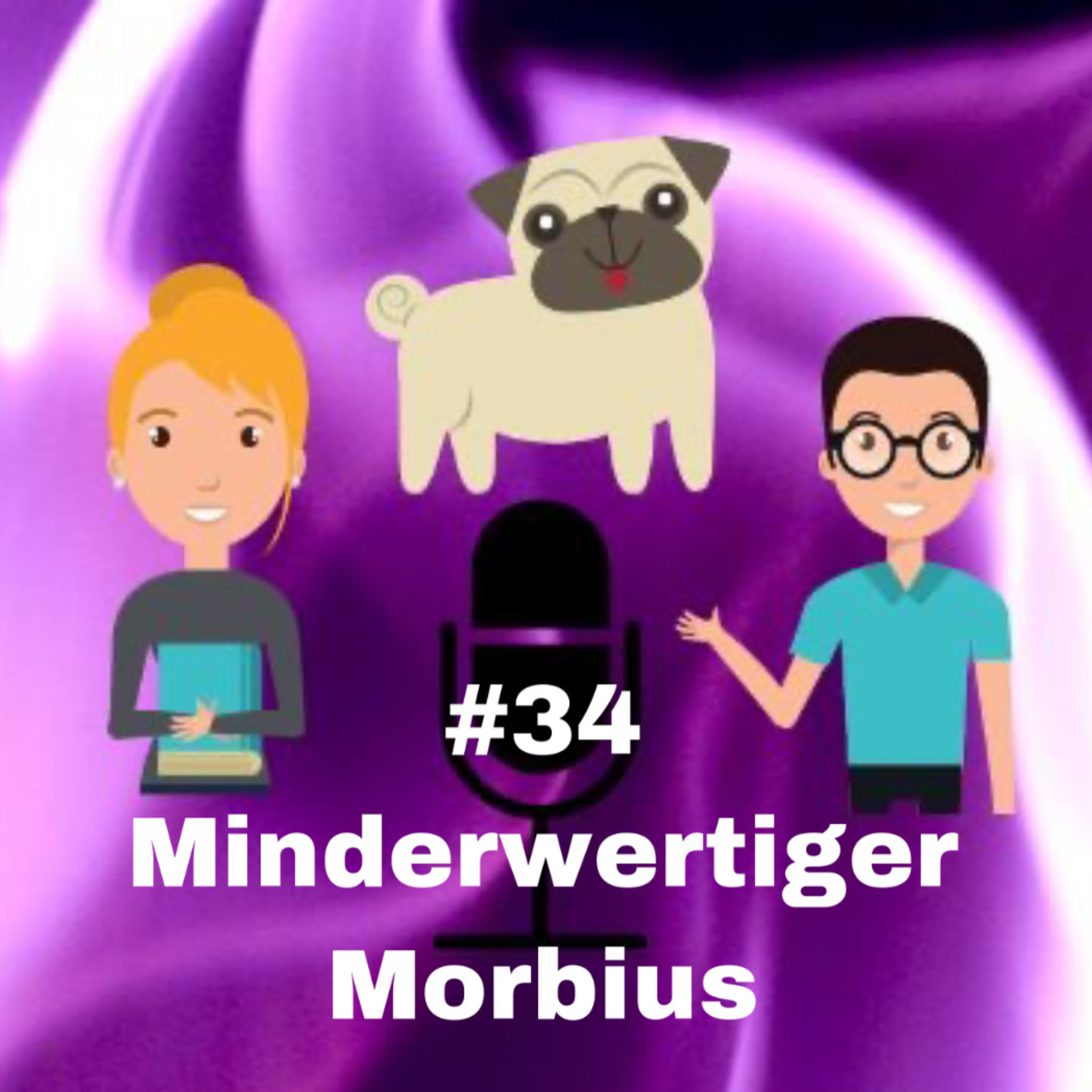 #34 - Minderwertiger Morbius