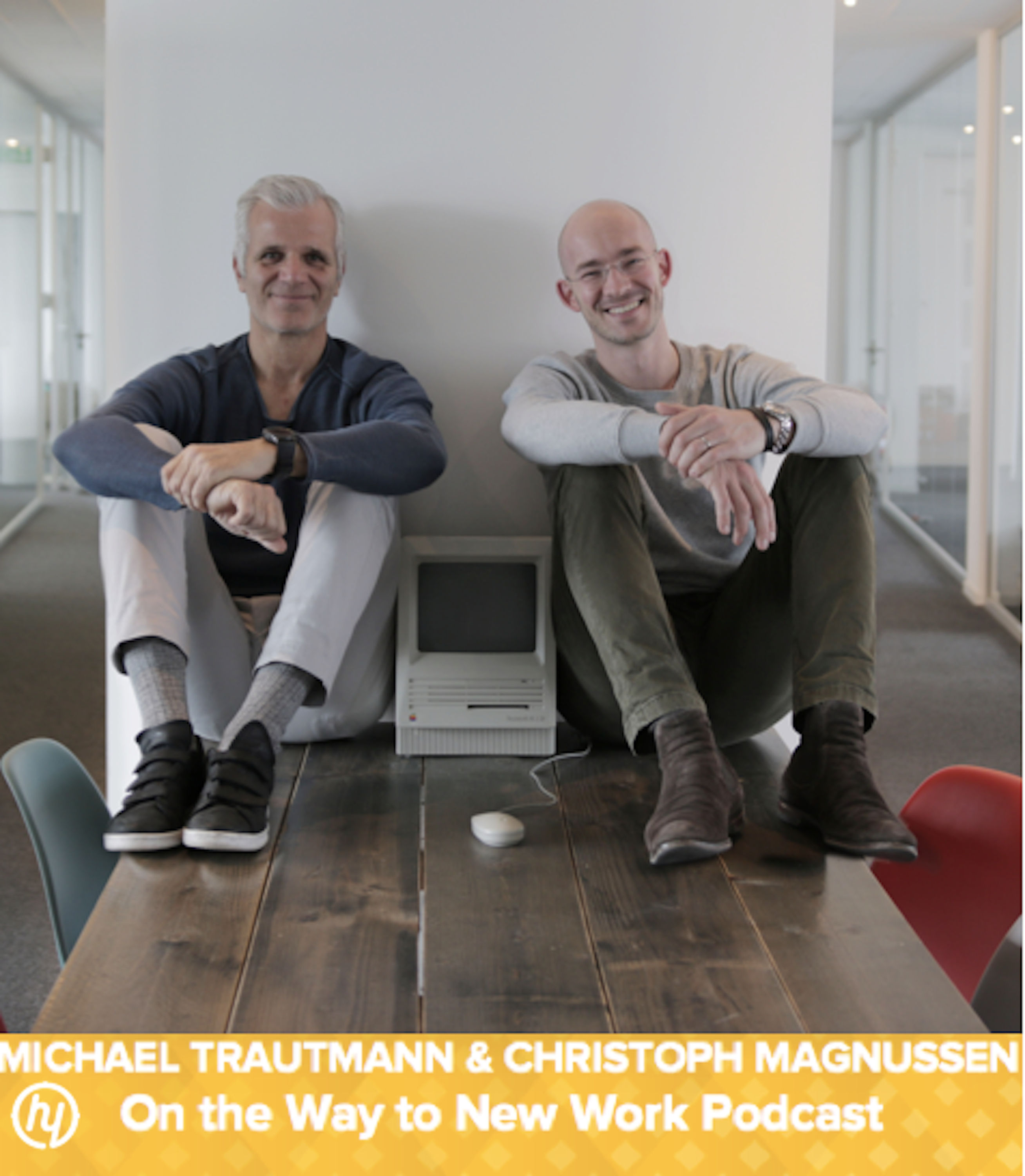 #34 mit Michael Trautmann & Christoph Magnussen, ‘On the Way to New Work’ Podcast