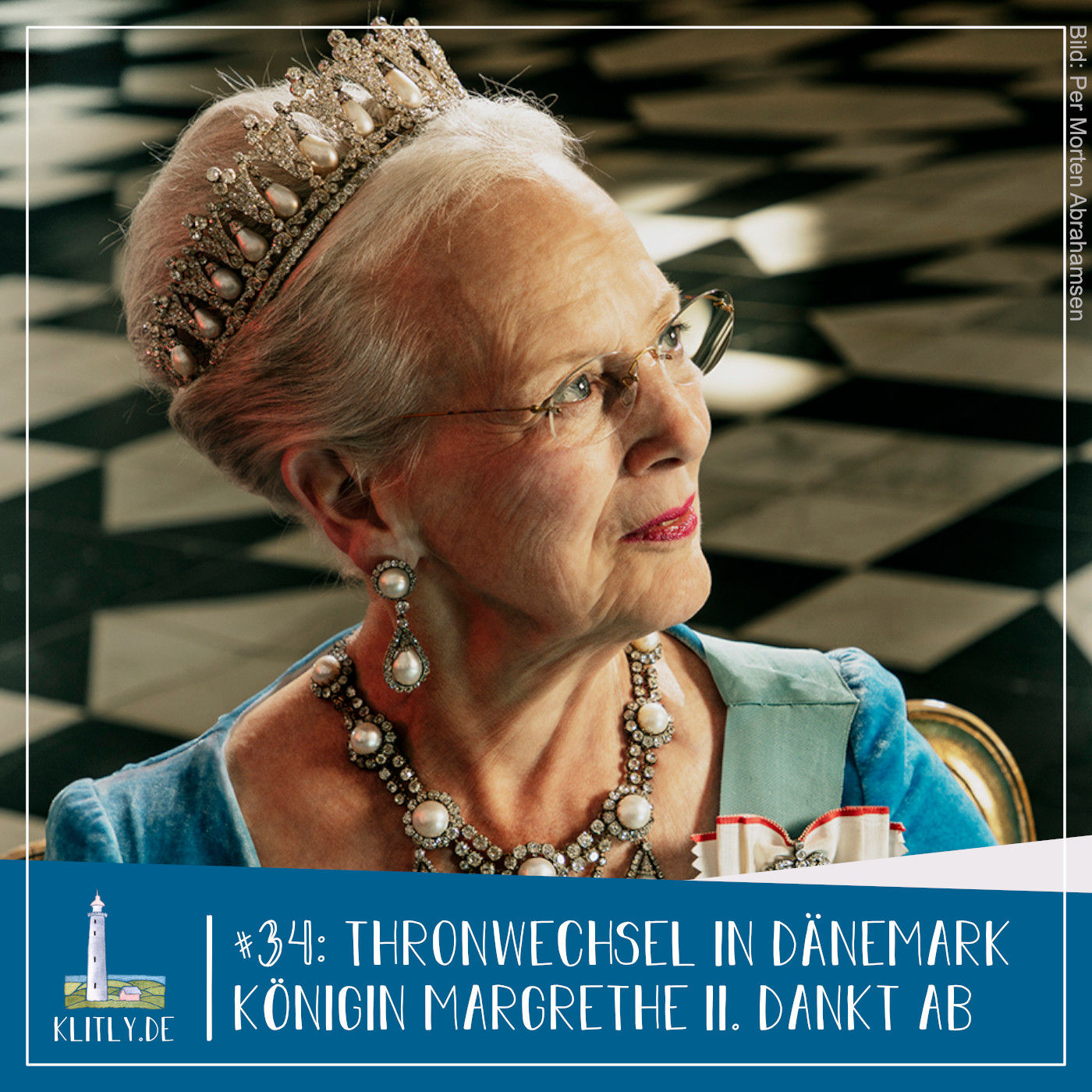 #34 - Thronwechsel in Dänemark: Margrethe II. dankt ab