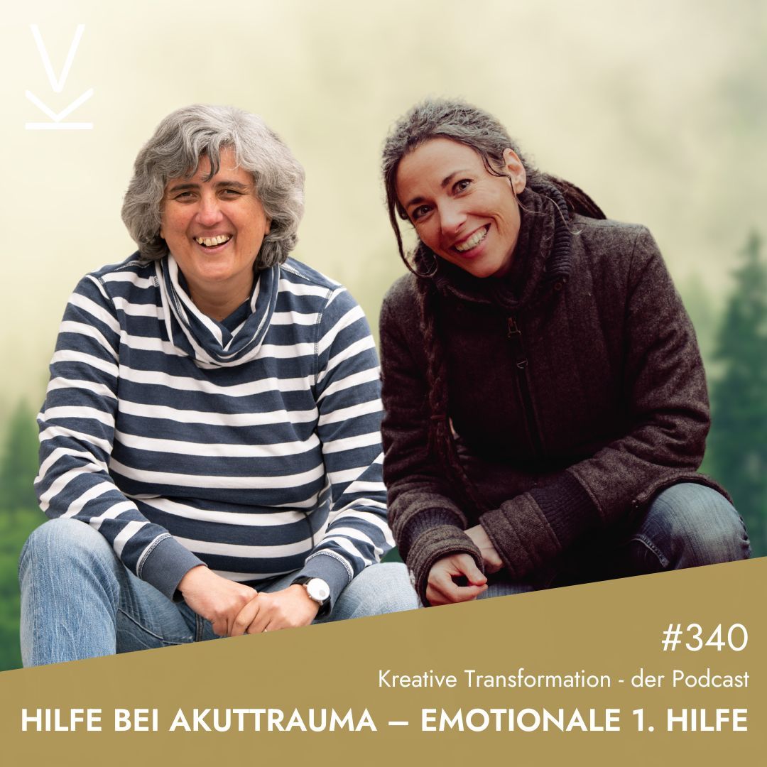 #340 Hilfe bei Akuttrauma – emotionale 1. Hilfe