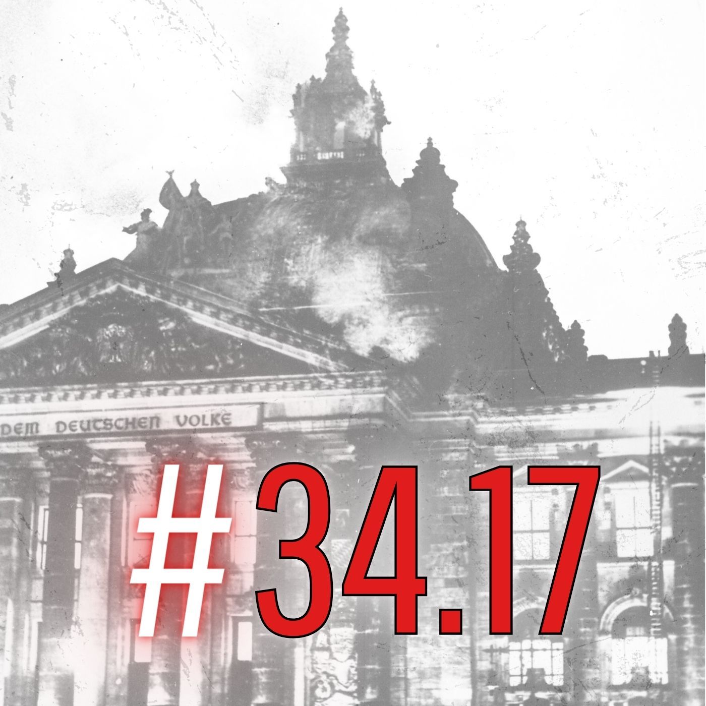 #34.17 Hindenburg. Wegbereiter des Dritten Reichs