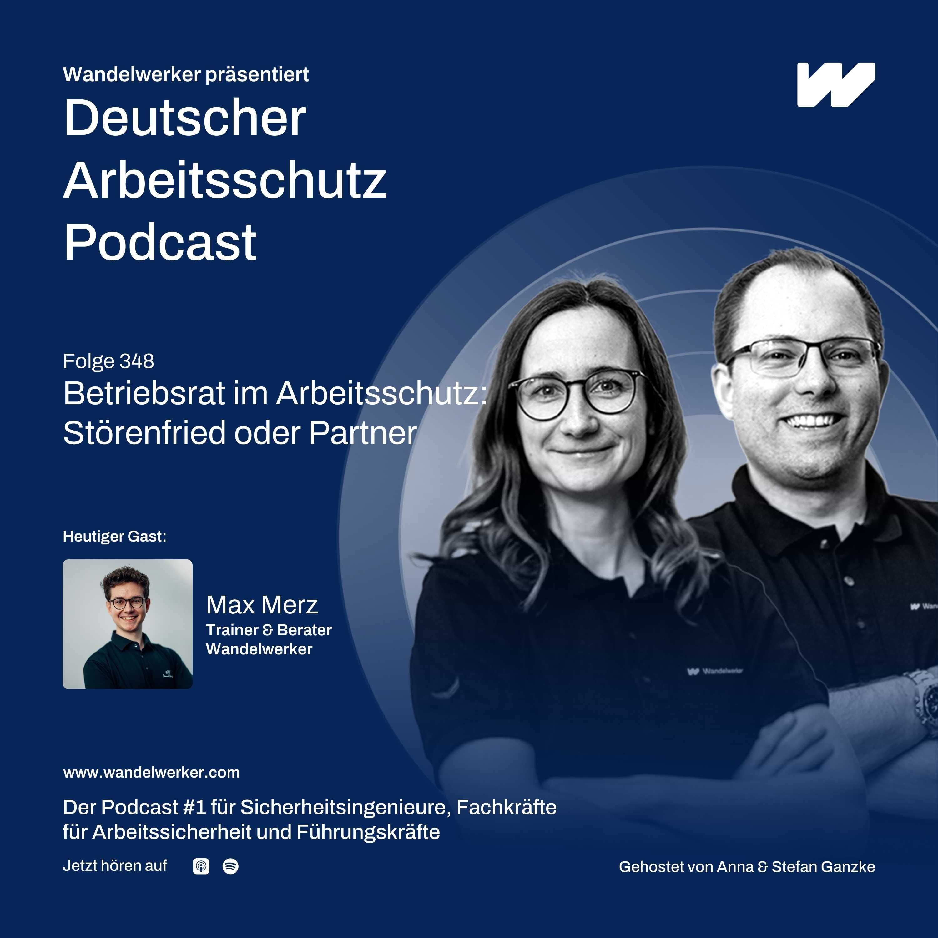 #348 Betriebsrat im Arbeitsschutz: Störenfried oder Partner?