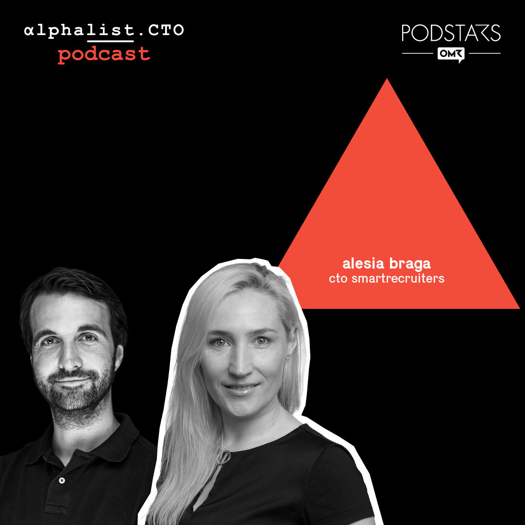 #35 - Alesia Braga // CTO SmartRecruiters