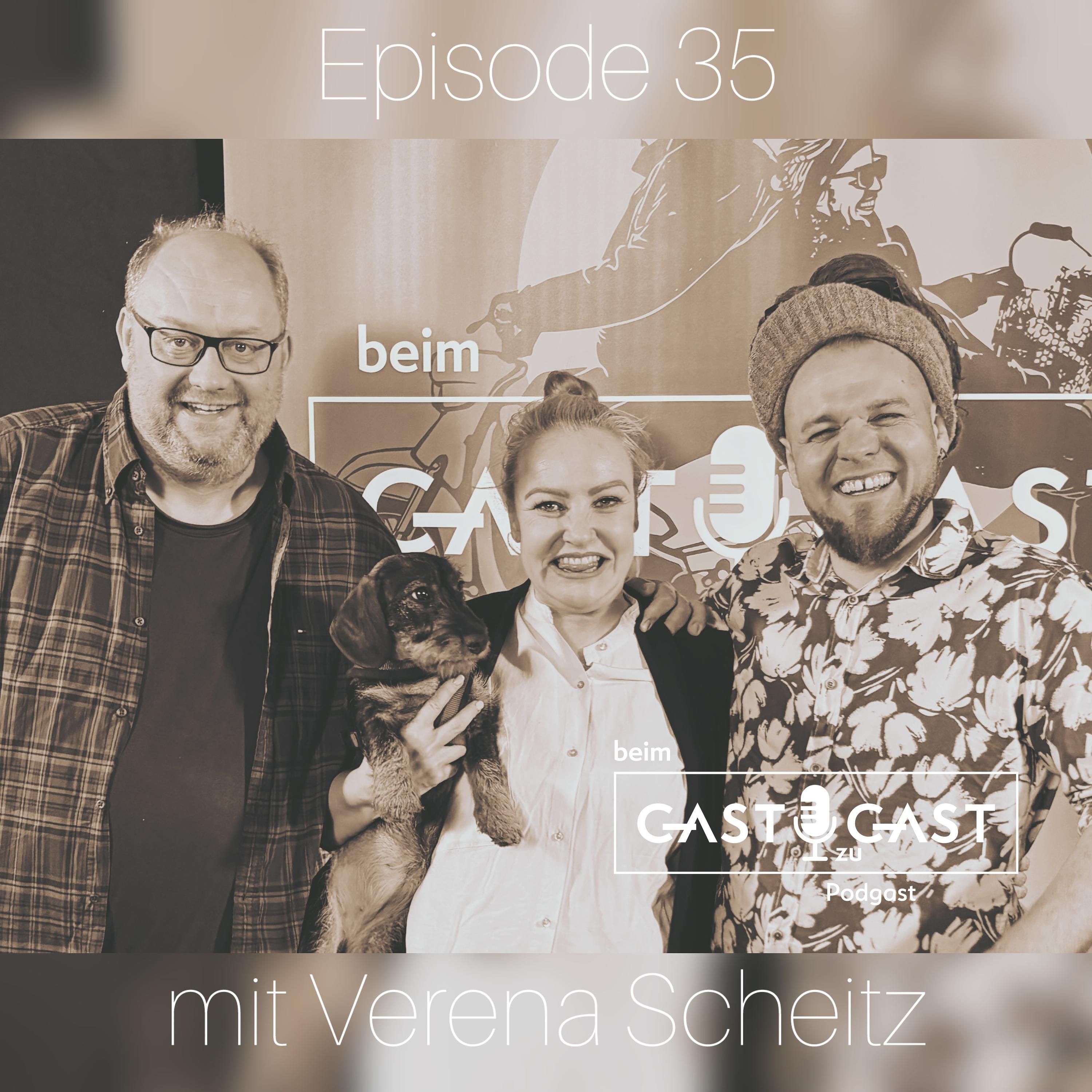 #35 Beim Gast zu Gast mit Verena Scheitz aus Purkersdorf