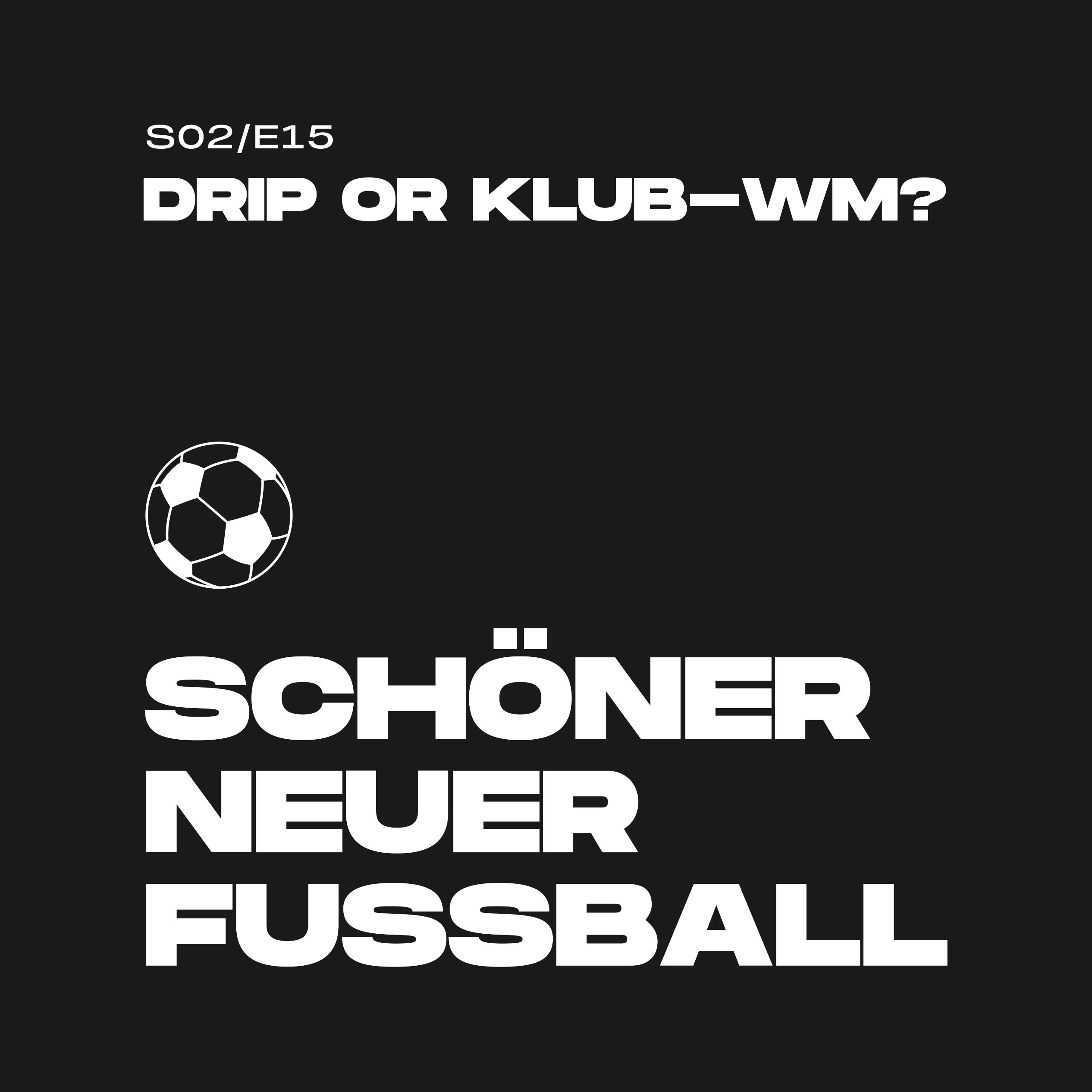 #35 - Drip or Klub-WM?